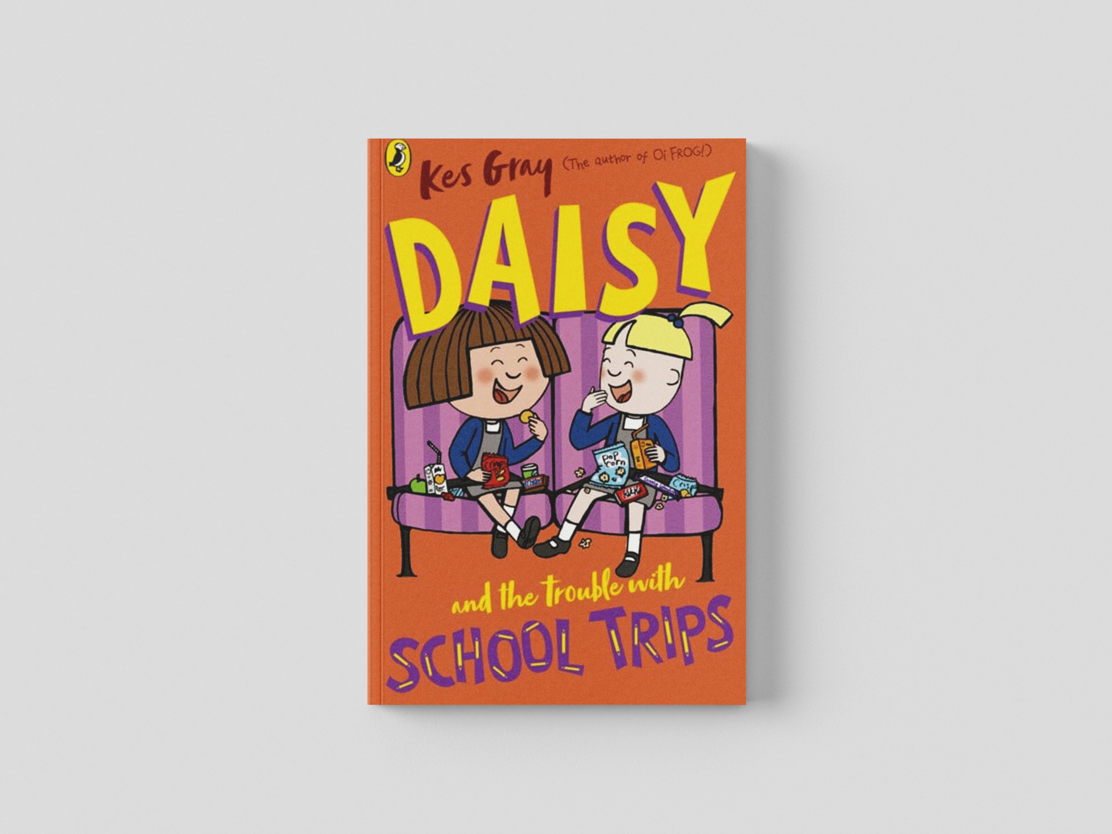 Daisy and the Trouble with School Trips by Kes Gray; 9781782959717