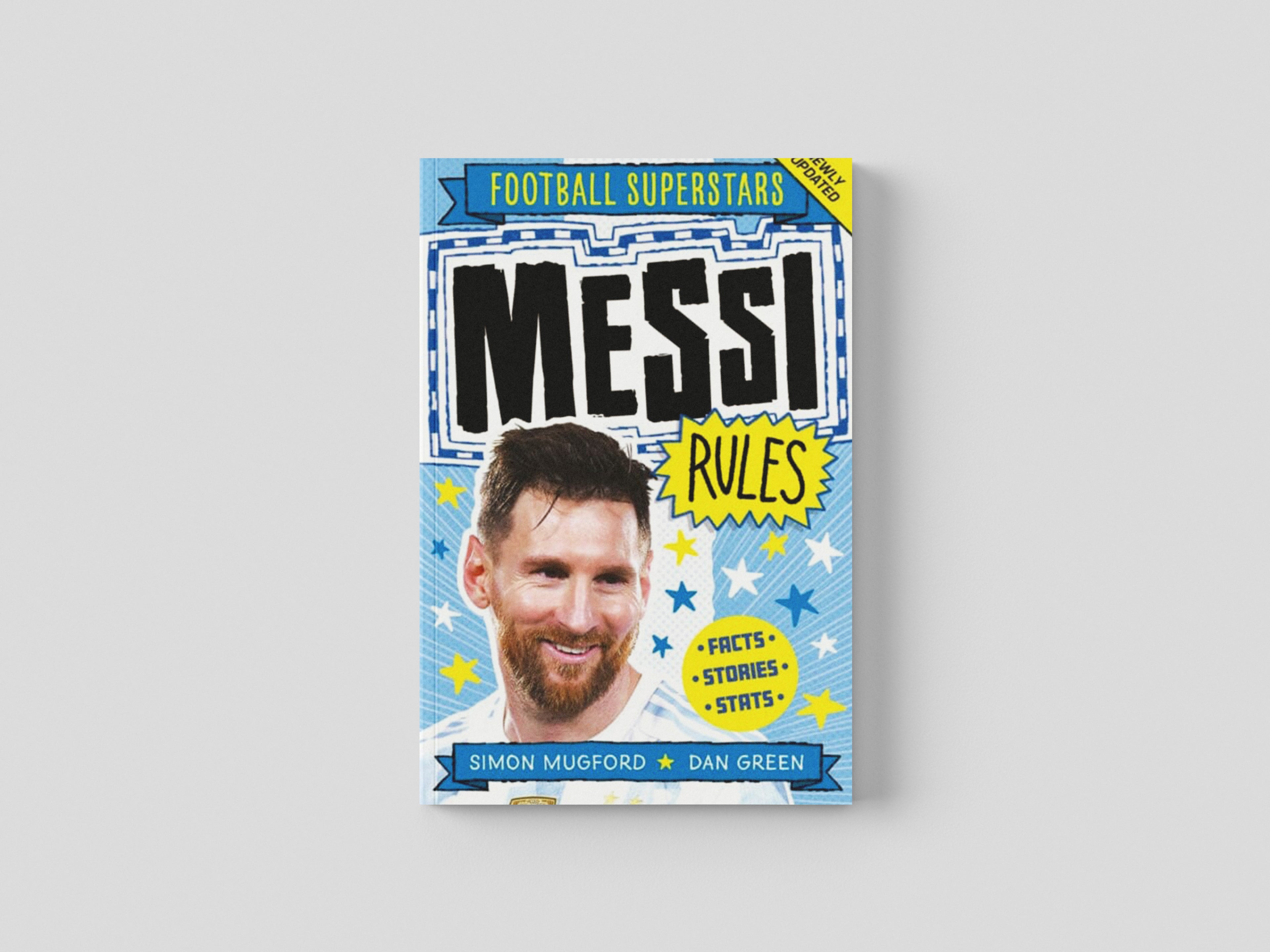 Football Superstars: Messi Rules by Simon Mugford; 9781783129232