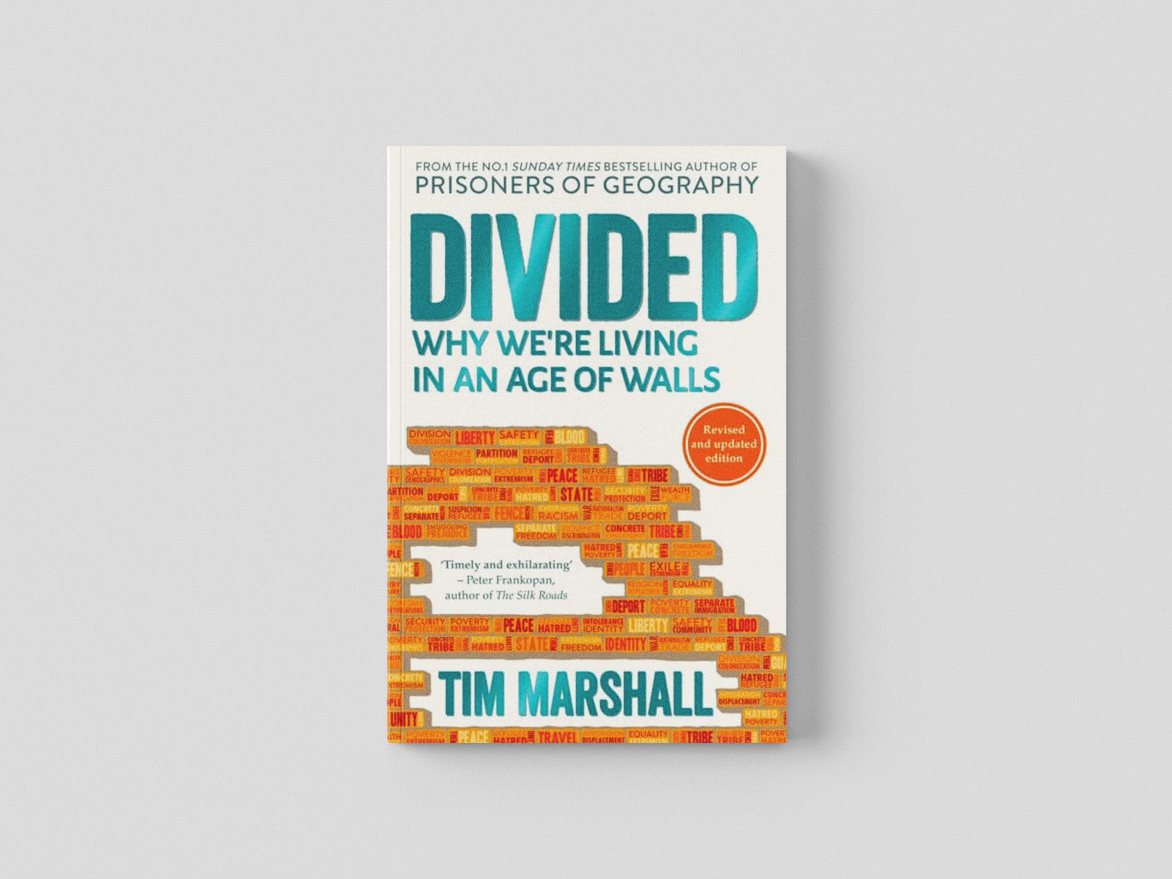 Divided : Why We're Living in an Age of Walls by Elliott & Thompson Limited; 9781783963973