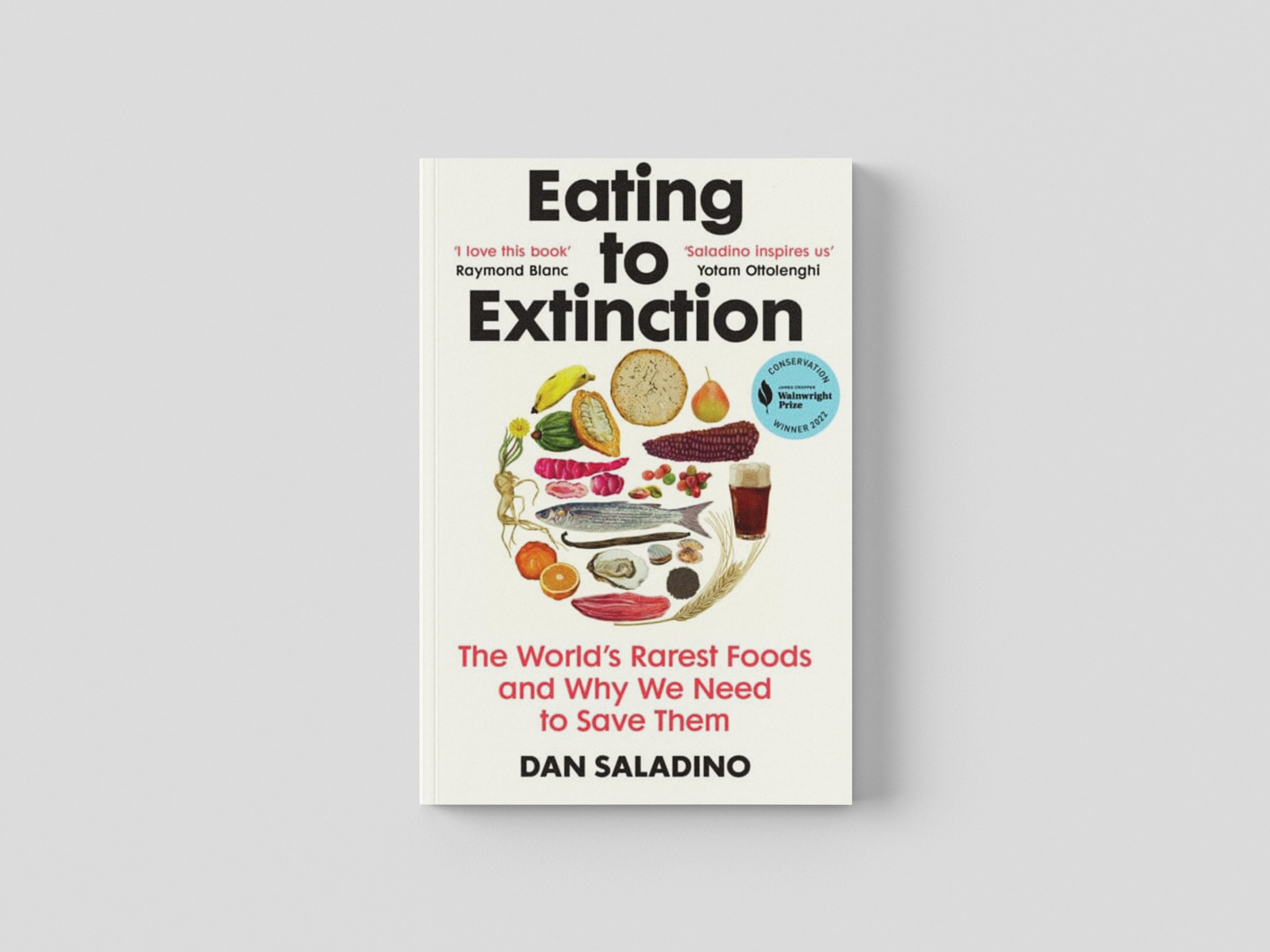 Eating to Extinction by Vintage Publishing; 9781784709686