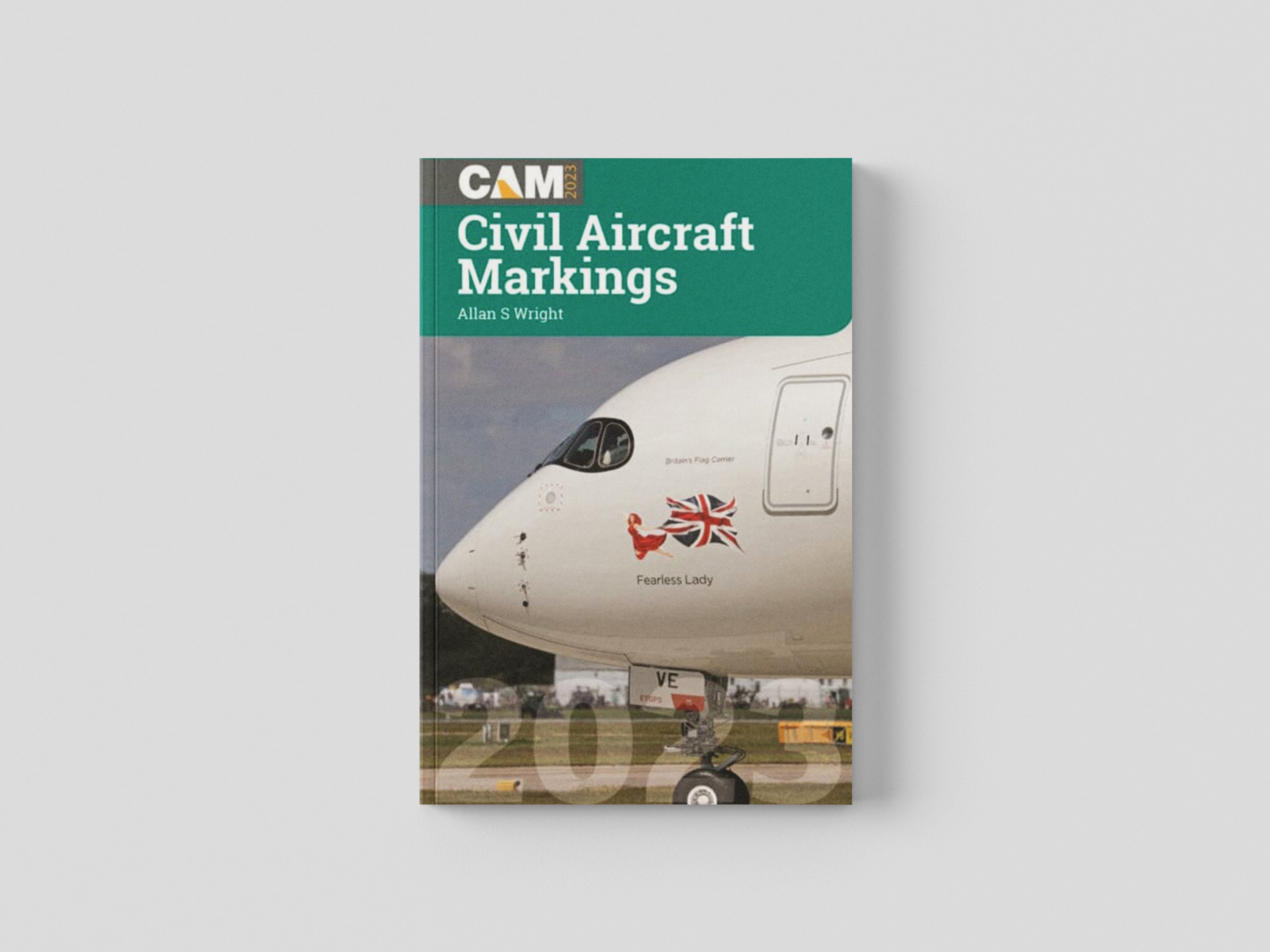 Civil Aircraft Markings 2023 by Allan S Wright; 9781800352698