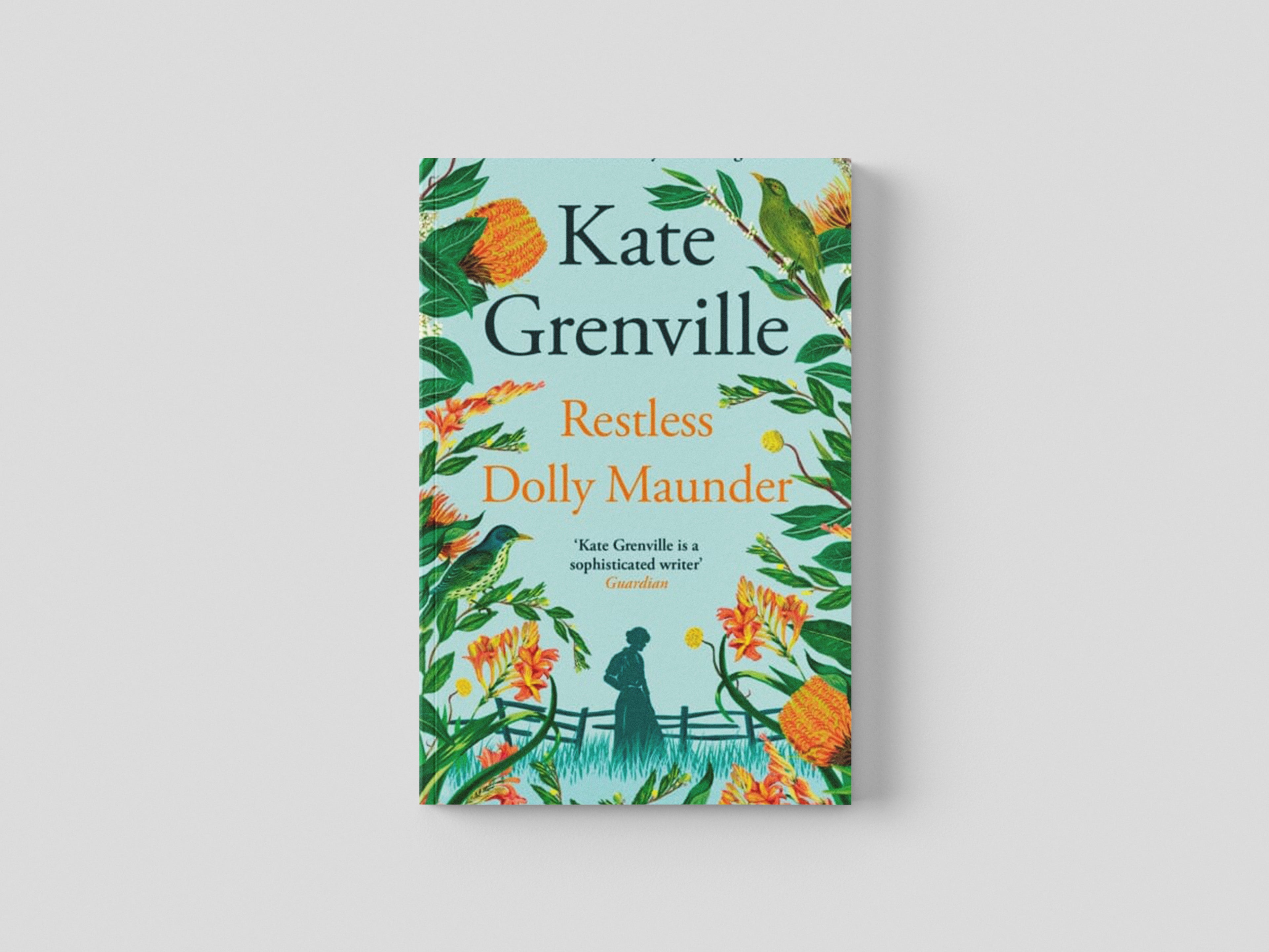 Restless Dolly Maunder by Kate Grenville; 9781805302483
