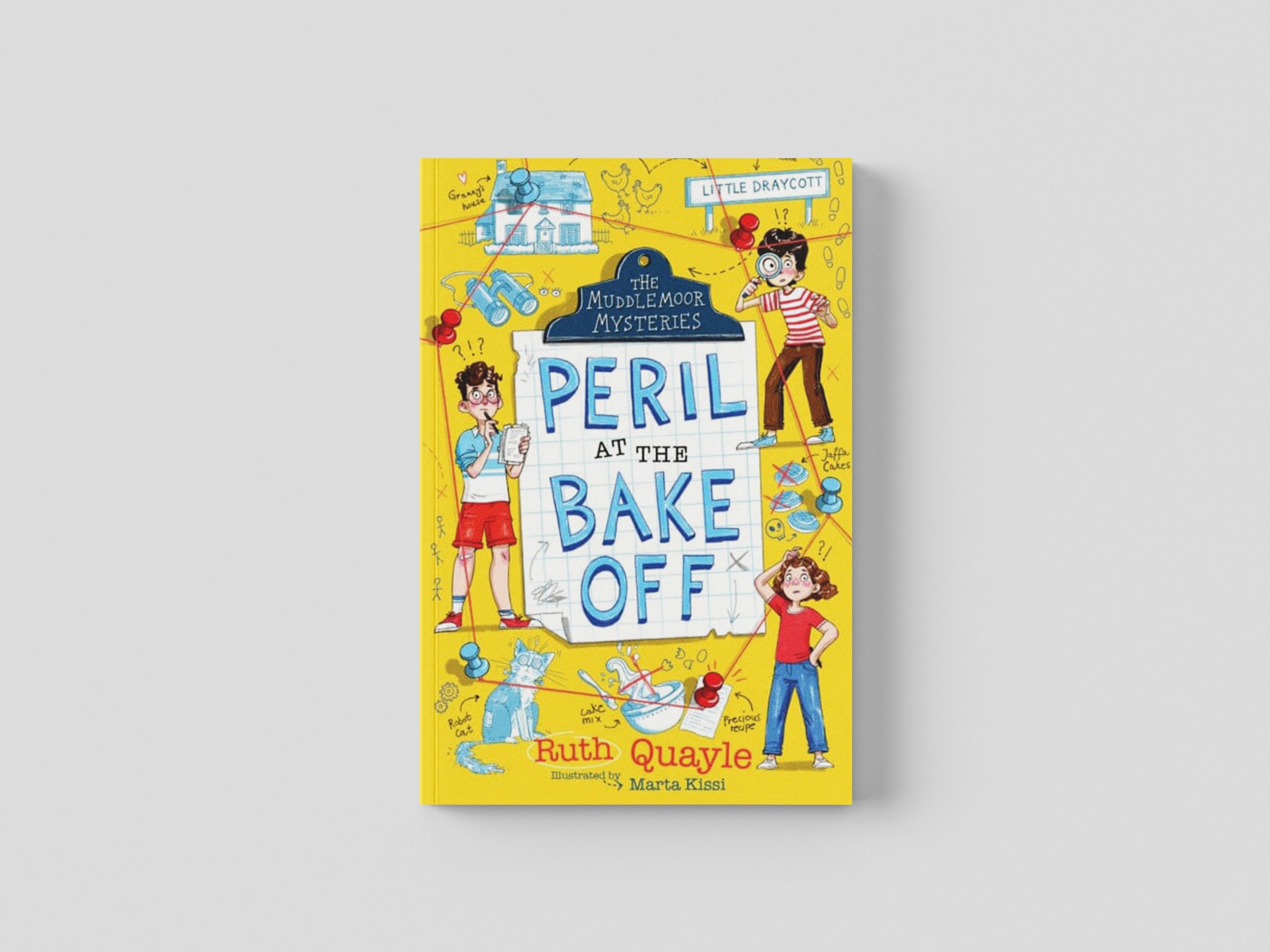 The Muddlemoor Mysteries: Peril at the Bake Off by Ruth Quayle; 9781839130090
