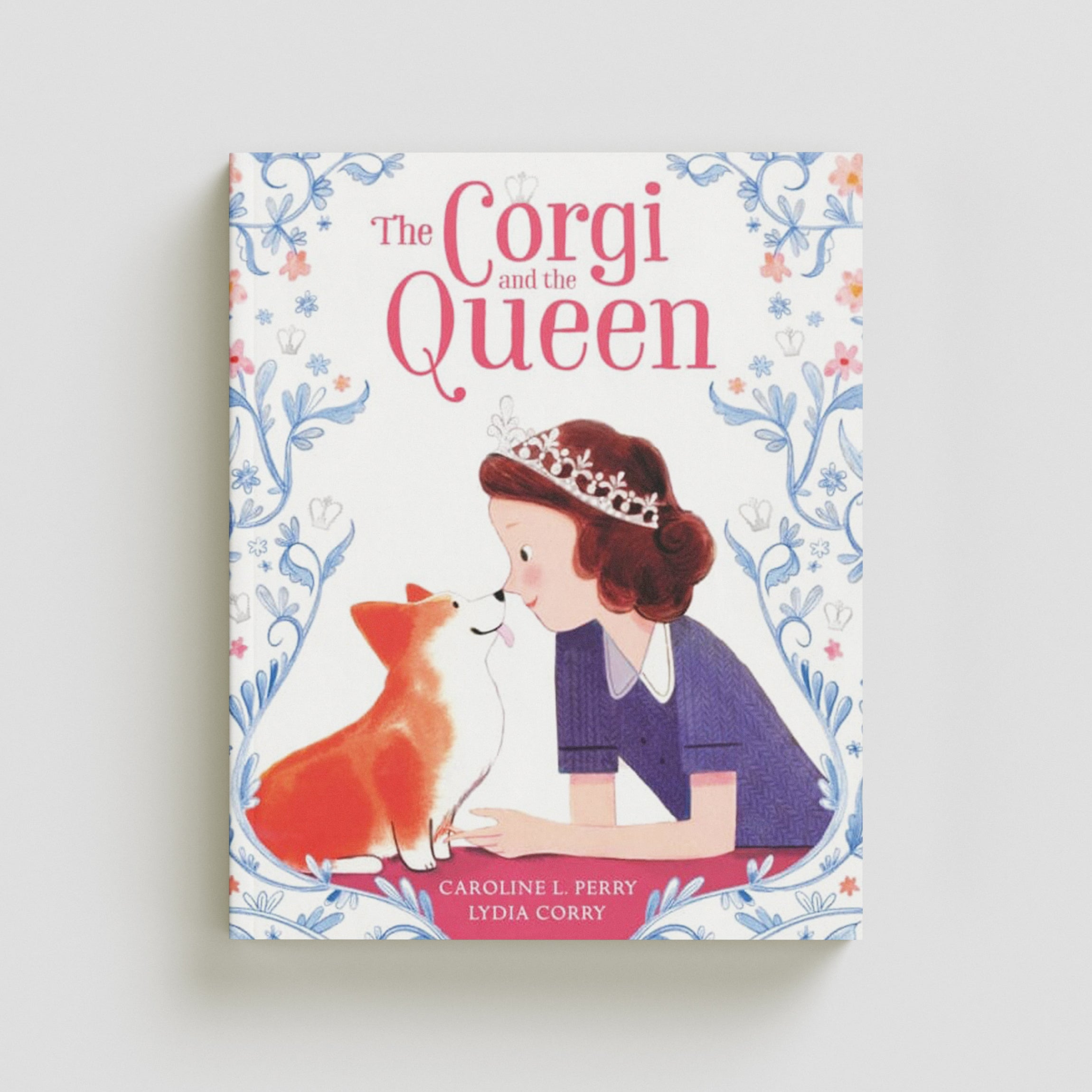 The Corgi and the Queen by Caroline L. Perry; 9781839133213