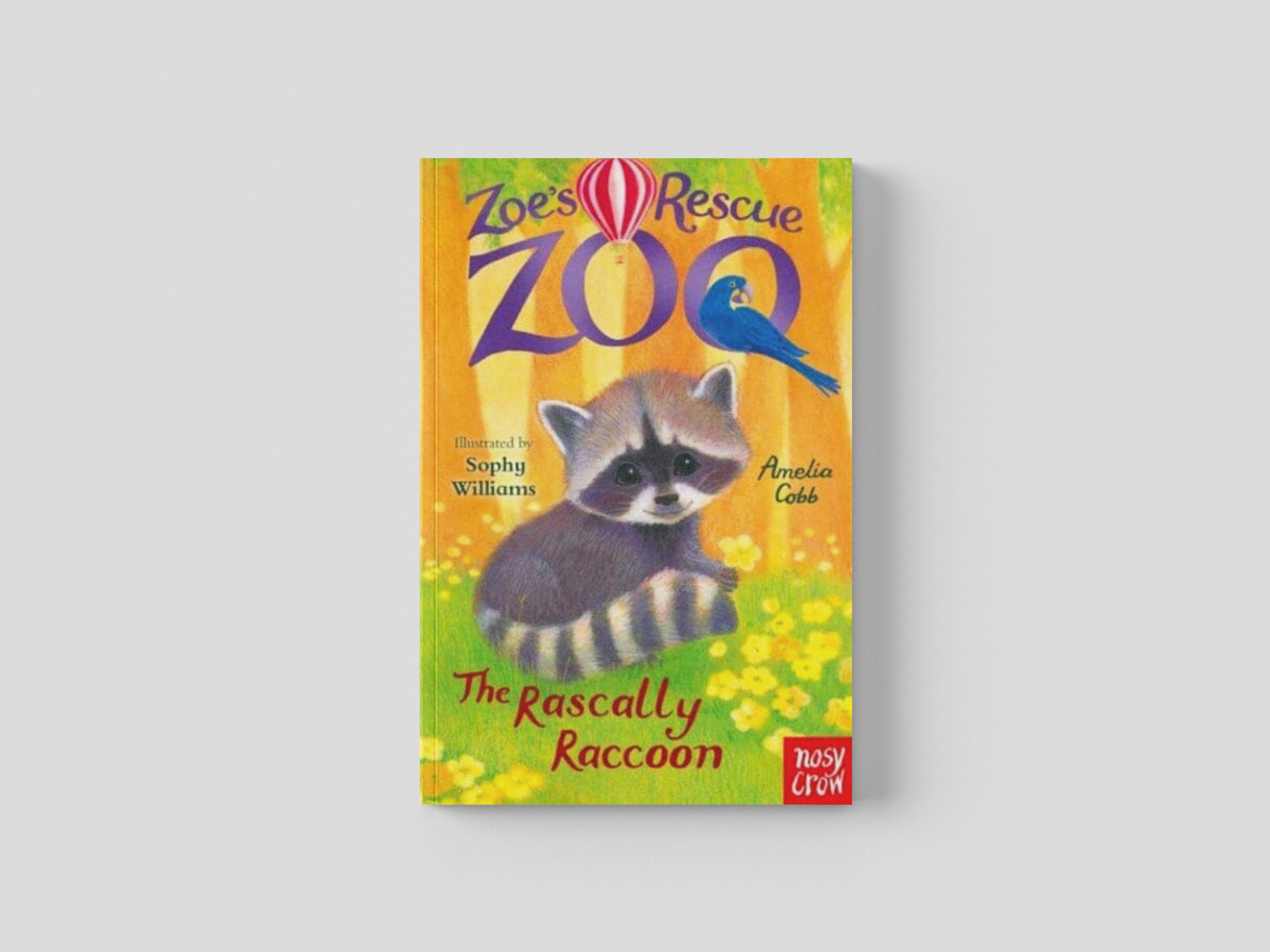 Zoe's Rescue Zoo: The Rascally Raccoon by Amelia Cobb; 9781839945076