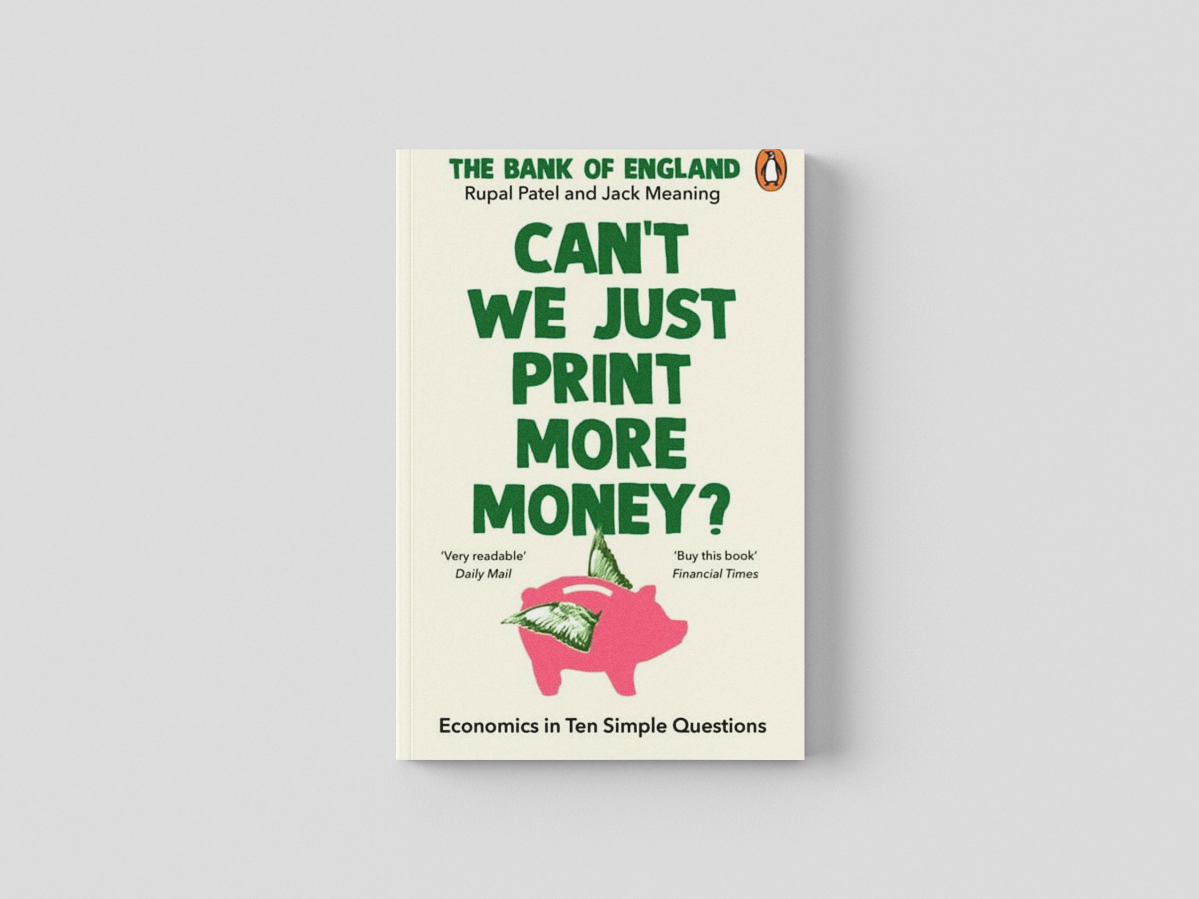 Can’t We Just Print More Money? by Cornerstone; 9781847943392