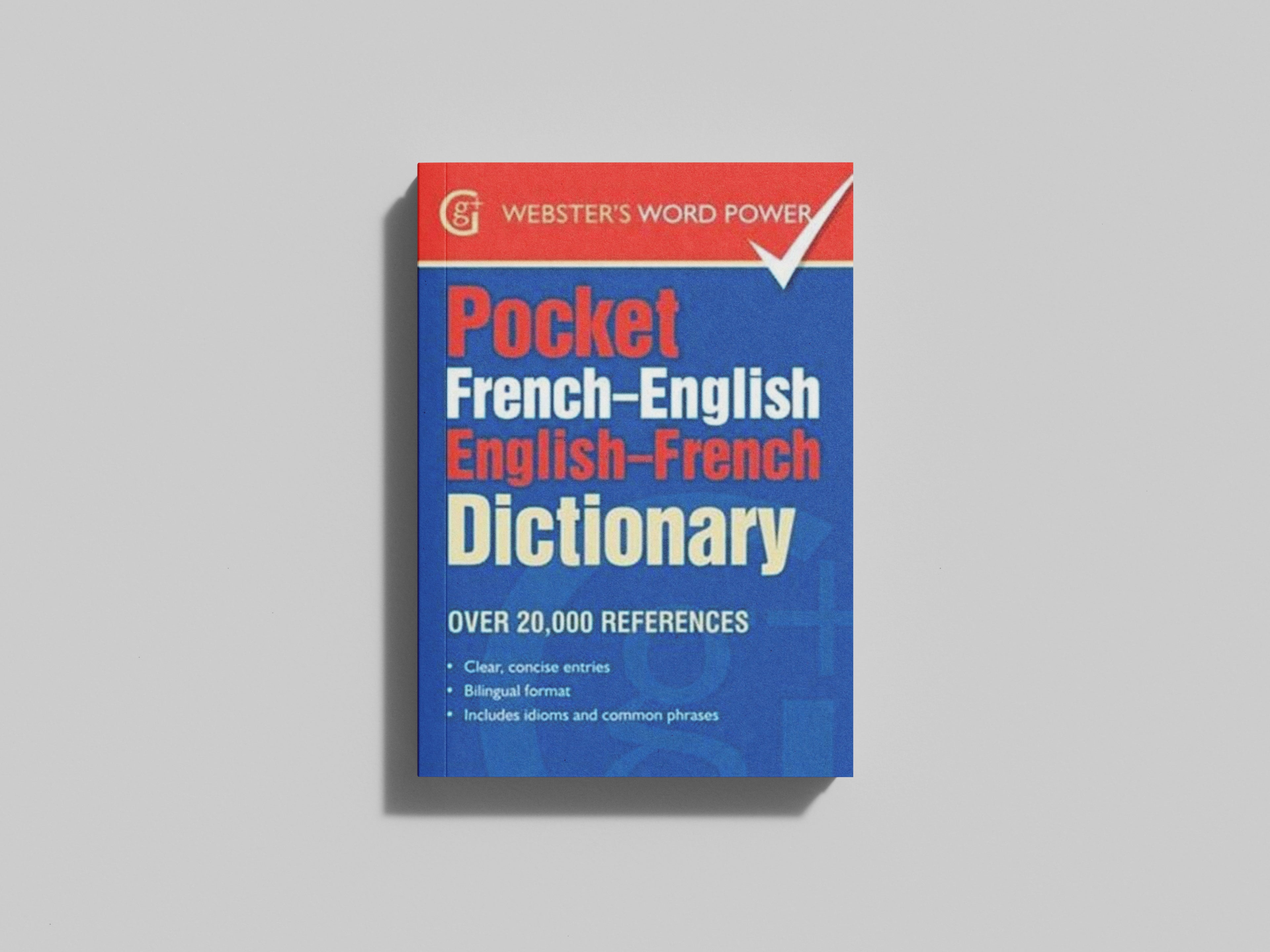 Pocket French-English English-French Dictionary : Over 20,000 References by The Gresham Publishing Co. Ltd; 9781910965368