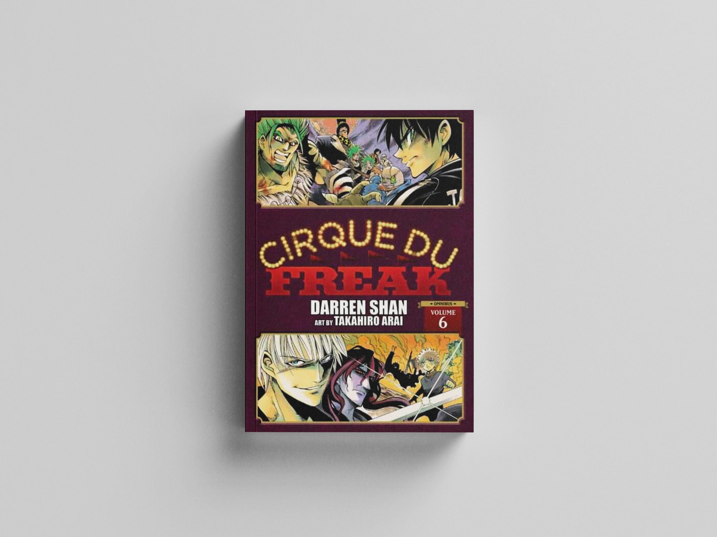 Cirque Du Freak: The Manga, Vol. 6 by Darren Shan; 9781975321598