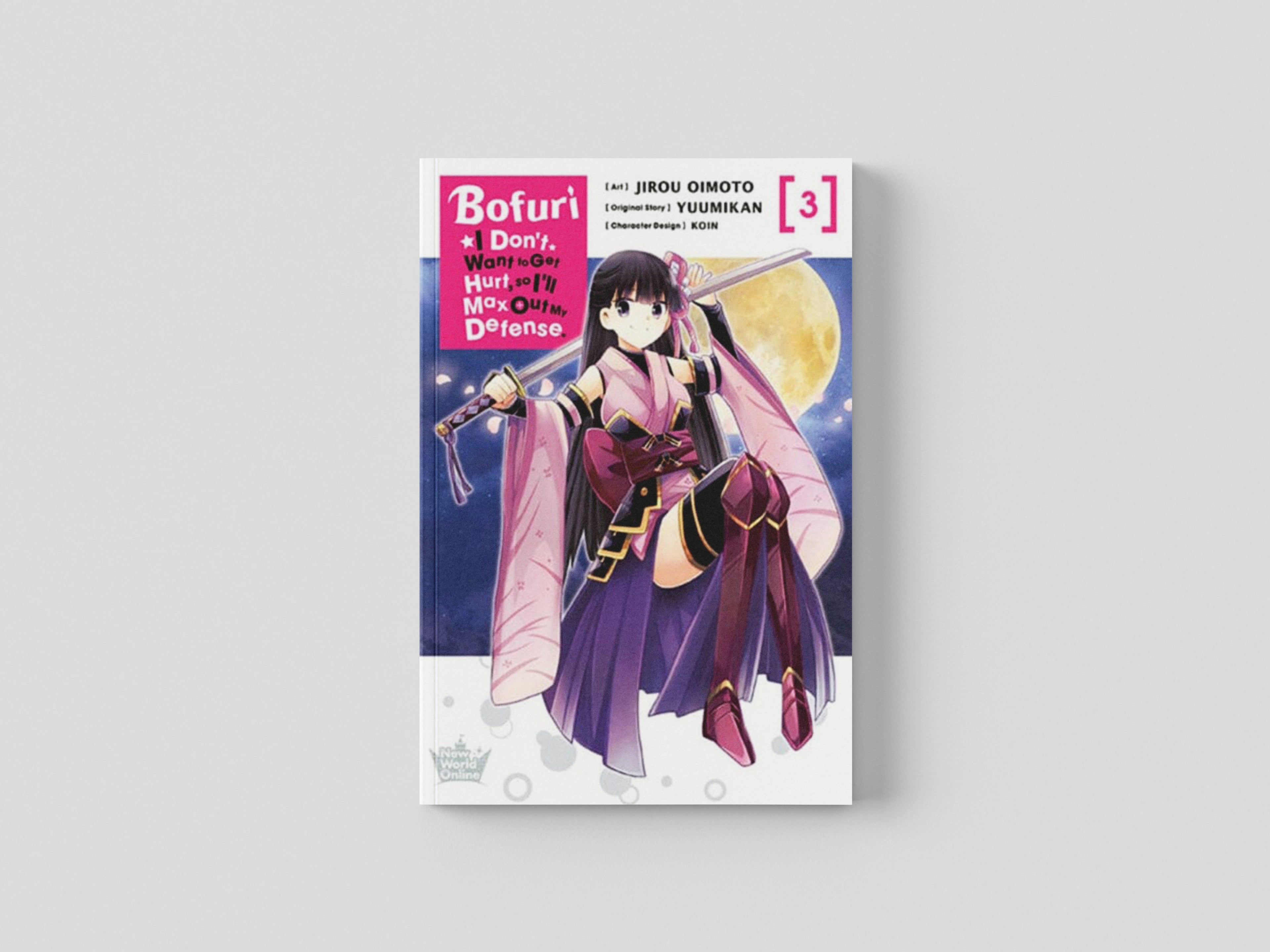Bofuri: I Don't Want to Get Hurt, so I'll Max Out My Defense., Vol. 3 (manga) by Jirou Oimoto; 9781975323905