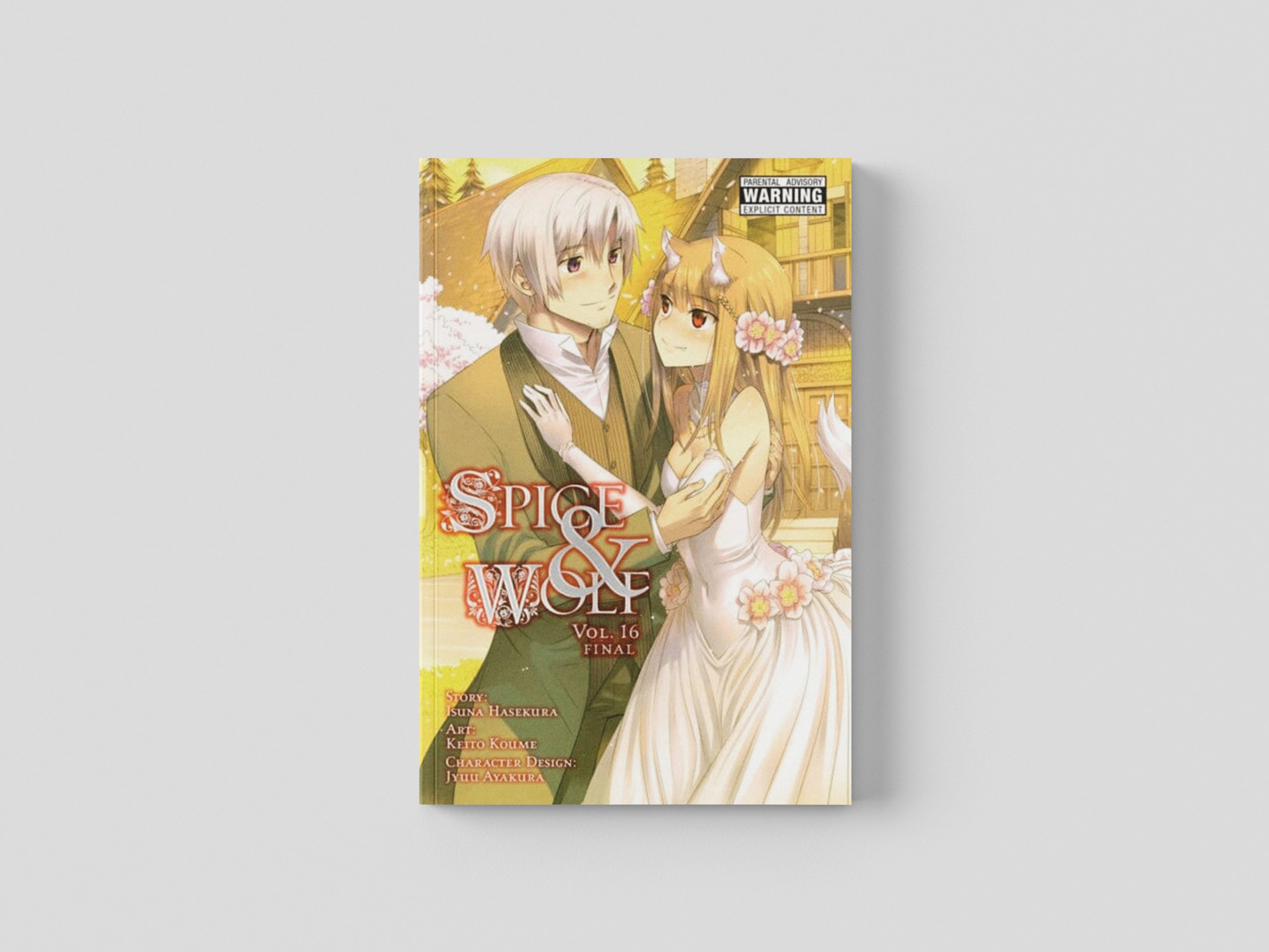 Spice and Wolf, Vol. 16 (manga) by Isuna Hasekura; 9781975327996