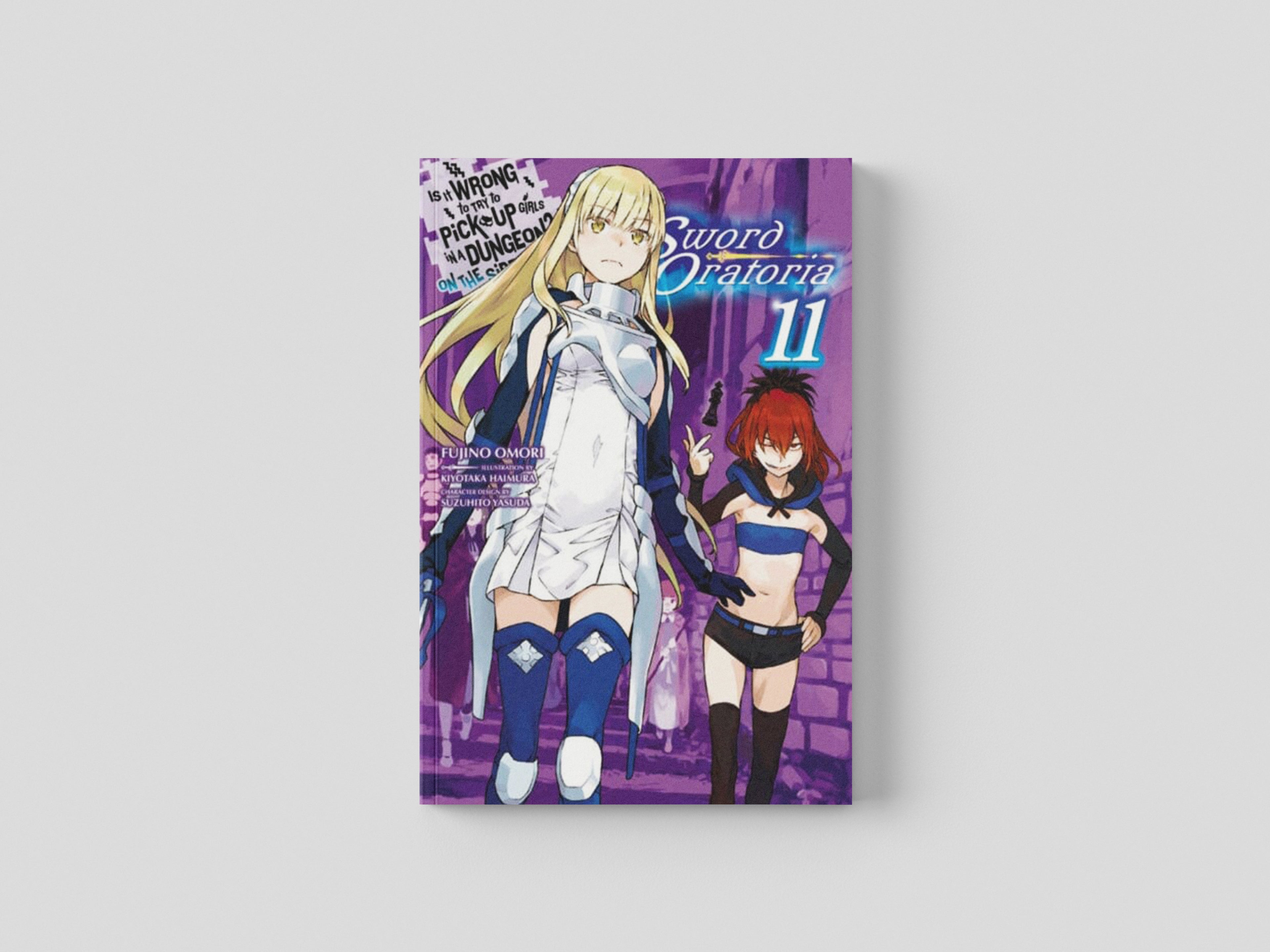 Is It Wrong to Try to Pick Up Girls in a Dungeon? On the Side: Sword Oratoria, Vol. 11 (light novel) by Fujino Omori; 9781975331733