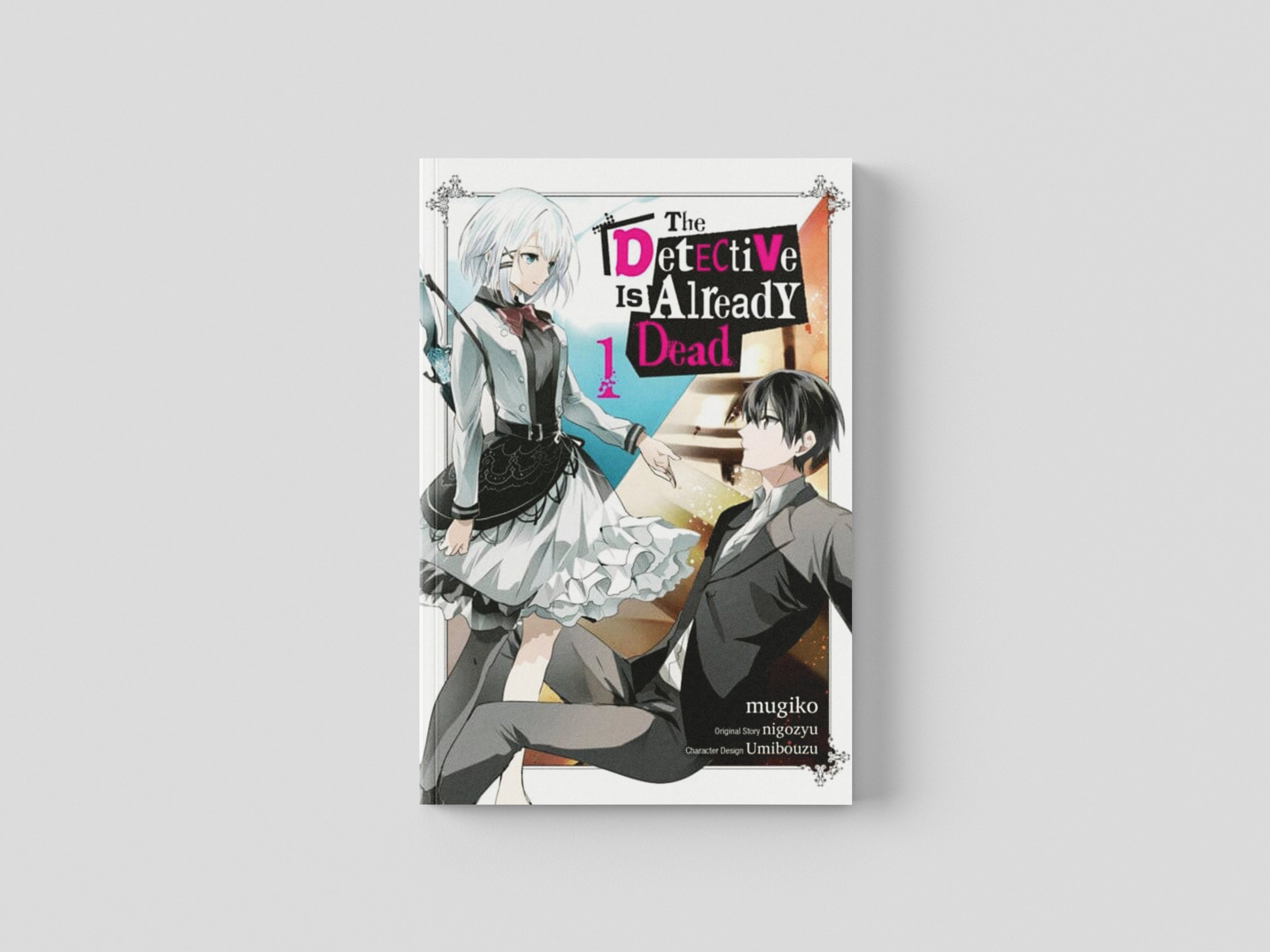 The Detective Is Already Dead, Vol. 1 (manga) by mugiko; 9781975337414