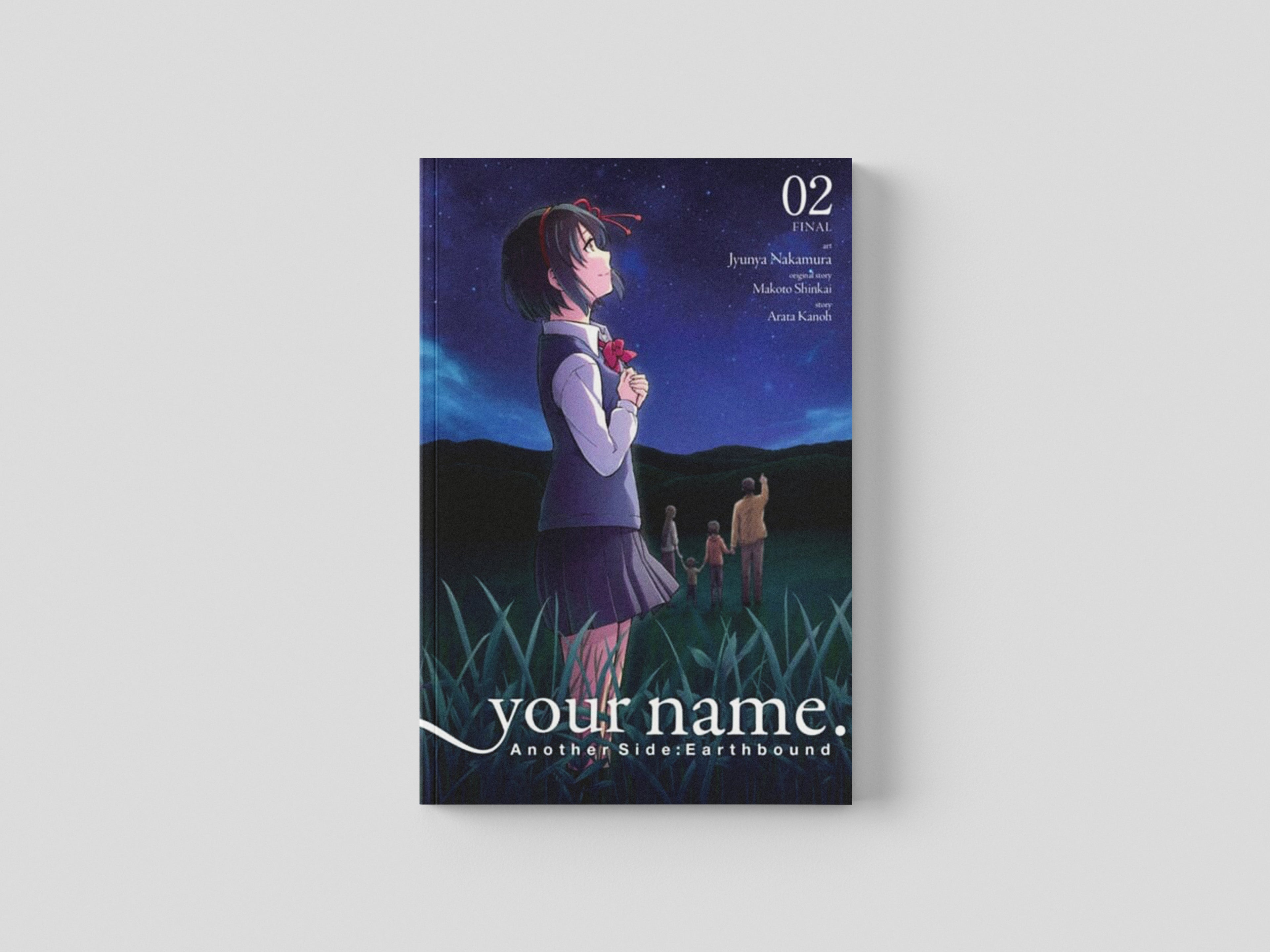 your name. Another Side:Earthbound, Vol. 2 (manga) by Makoto Shinkai; 9781975359638