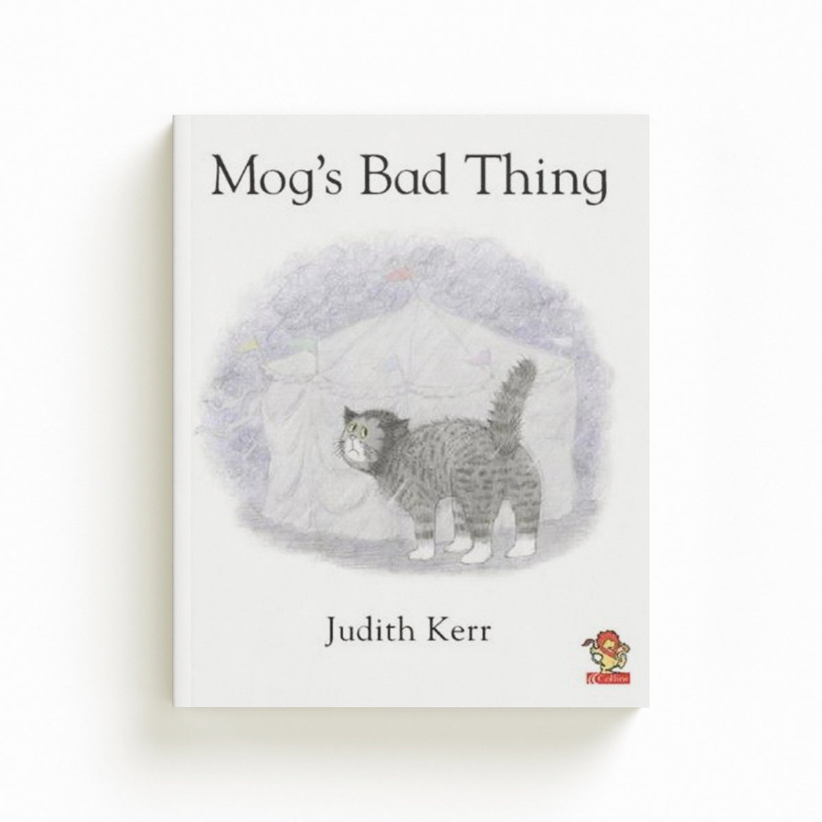 Mog’s Bad Thing by Judith Kerr; 9780006647553