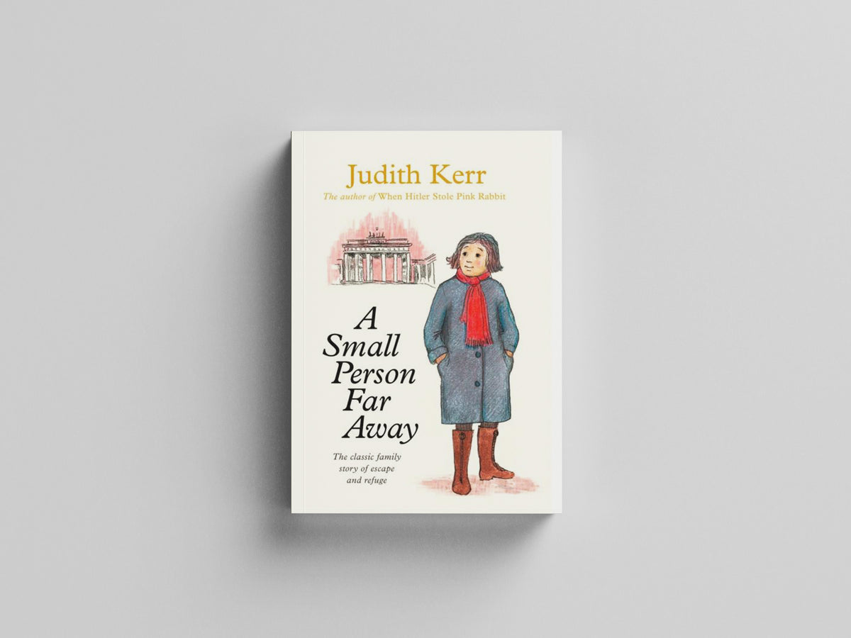 A Small Person Far Away by Judith Kerr; 9780007137626