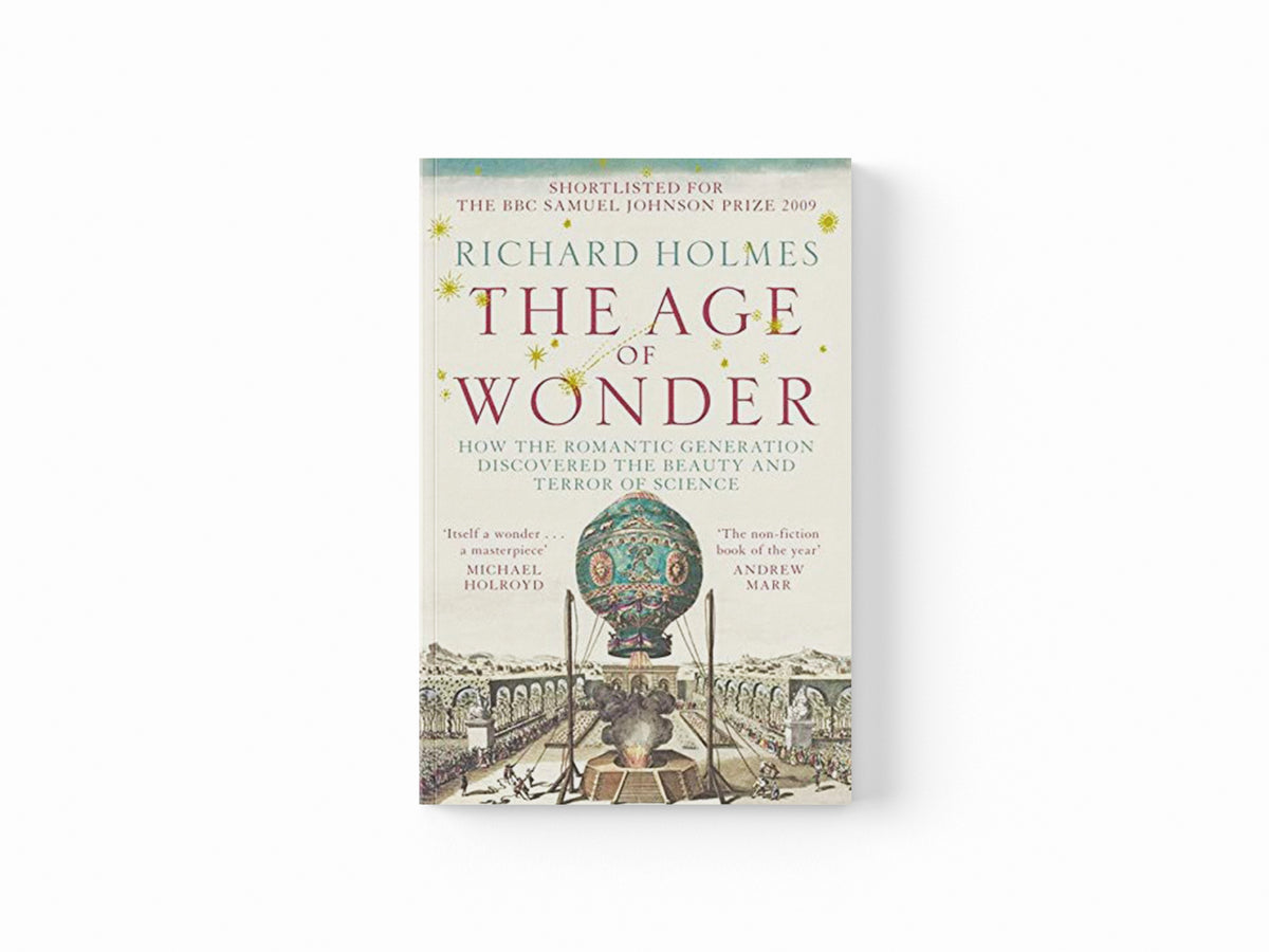 The Age of Wonder by Richard Holmes; 9780007149537