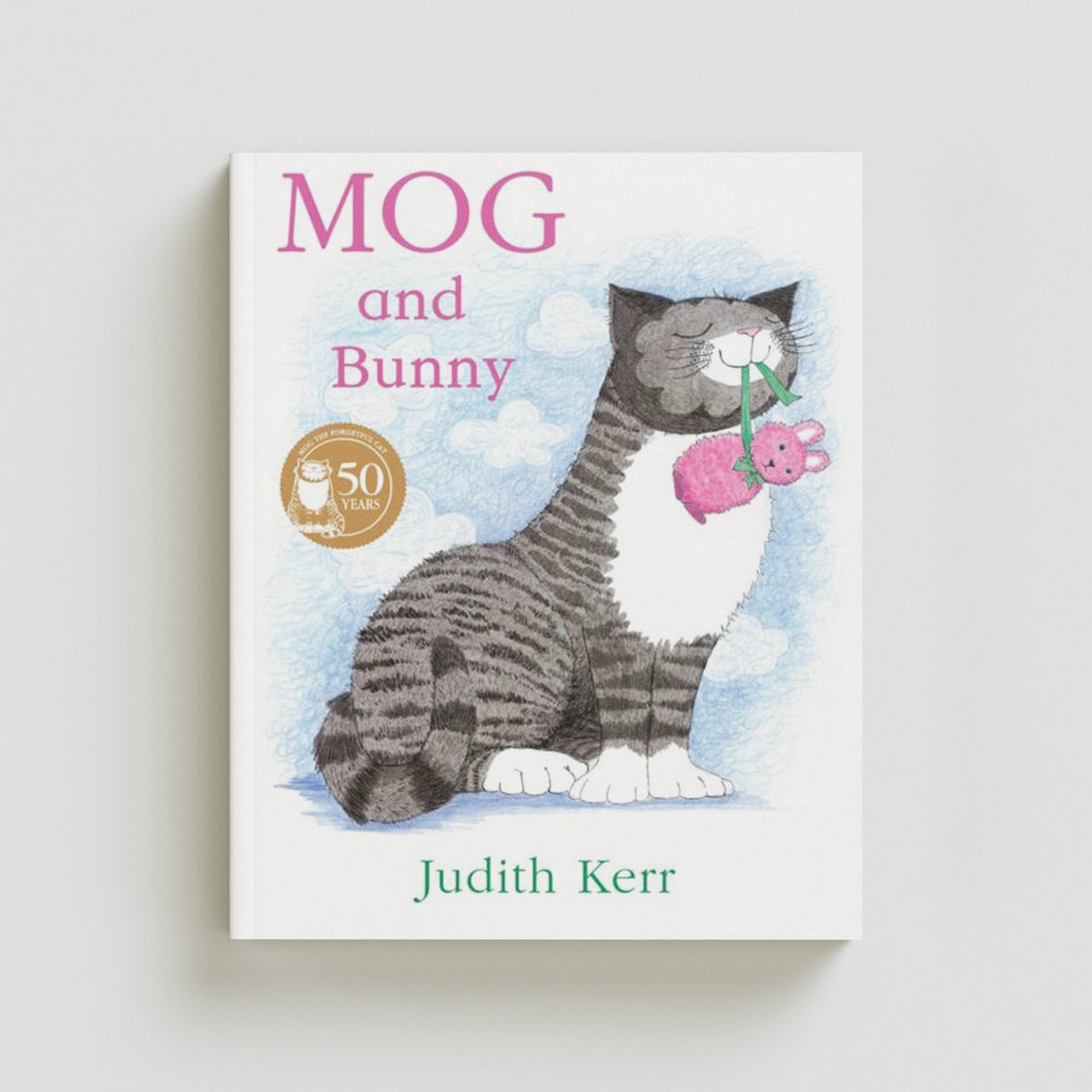 Mog and Bunny by Judith Kerr; 9780007171309