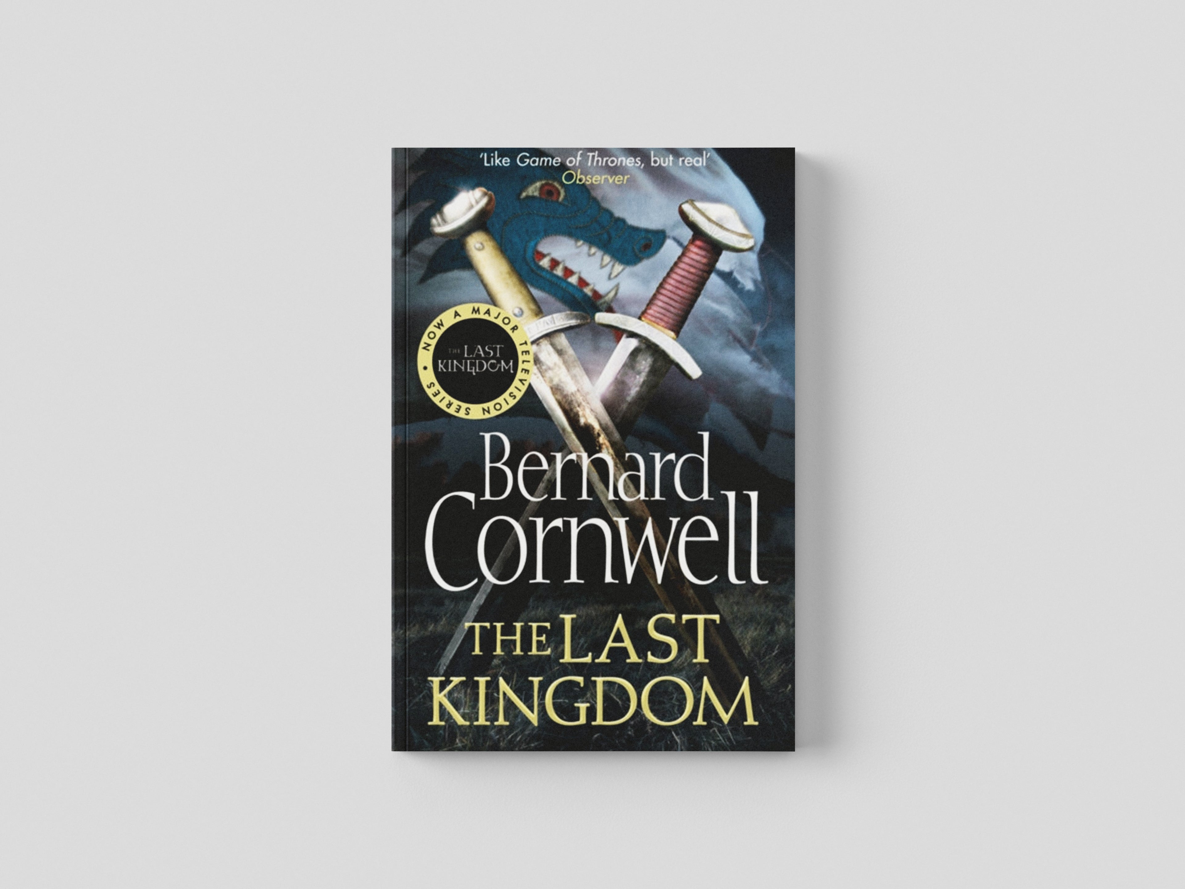 The Last Kingdom by Bernard Cornwell; 9780007218011