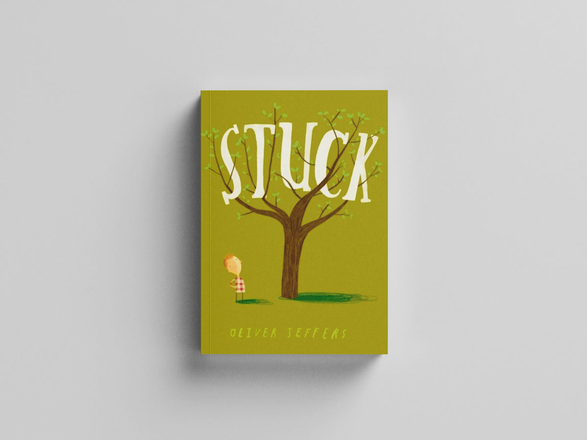 Stuck by Oliver Jeffers; 9780007263868