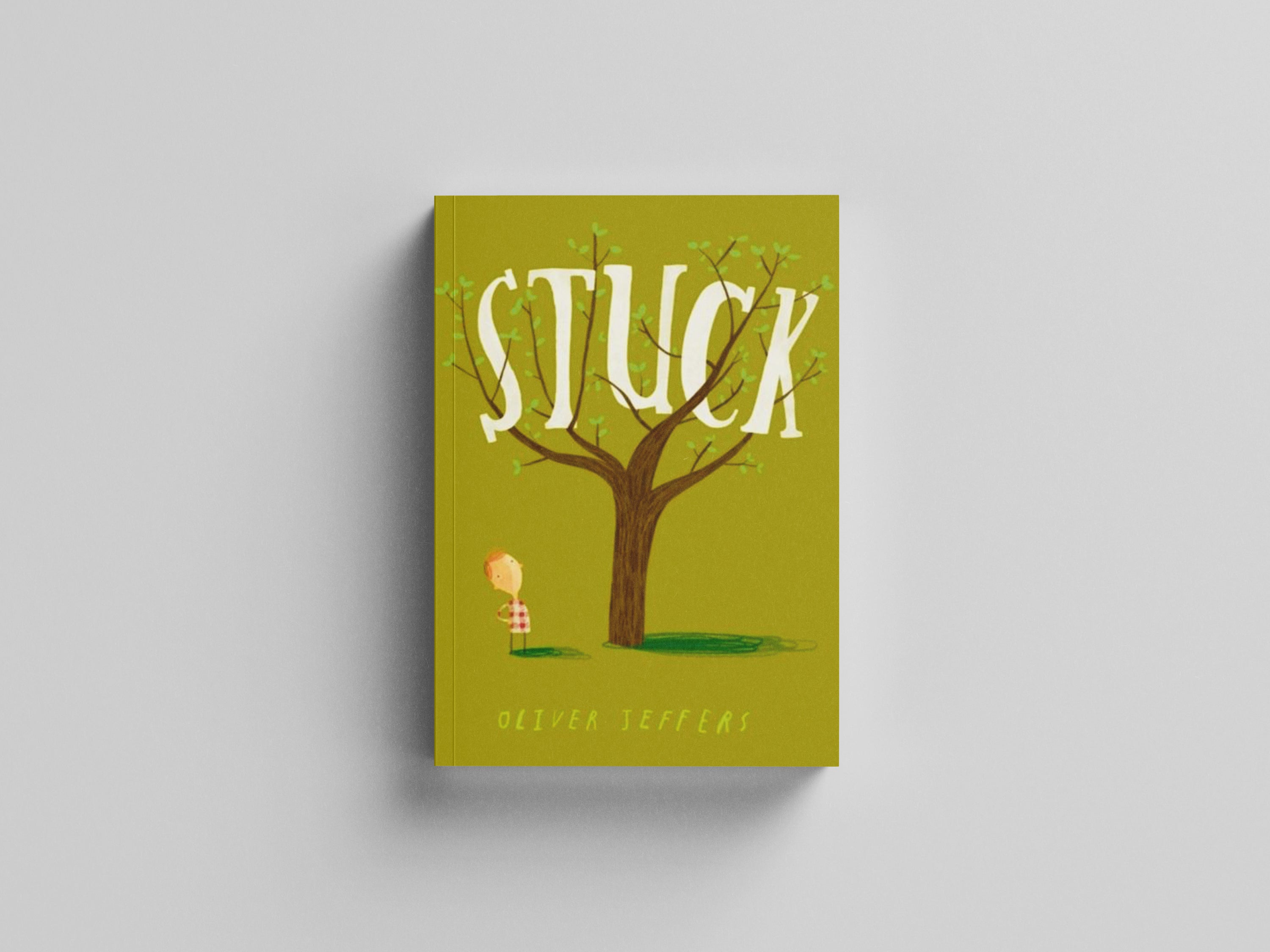 Stuck by Oliver Jeffers; 9780007263868