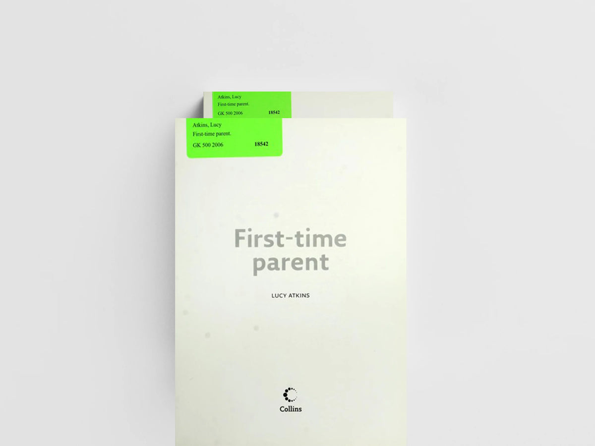 First-Time Parent by Lucy Atkins; 9780007269440