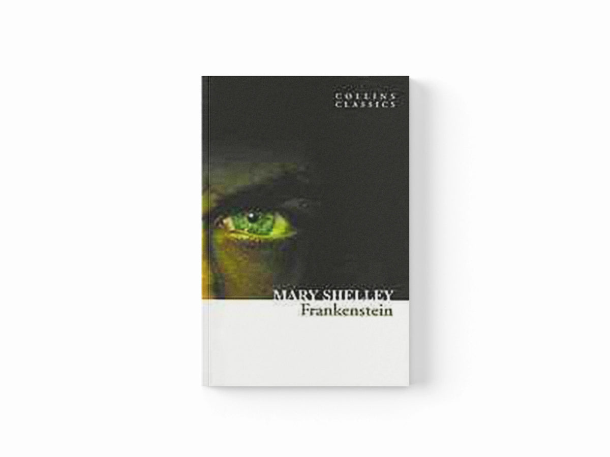 Frankenstein by Mary Shelley; 9780007350964