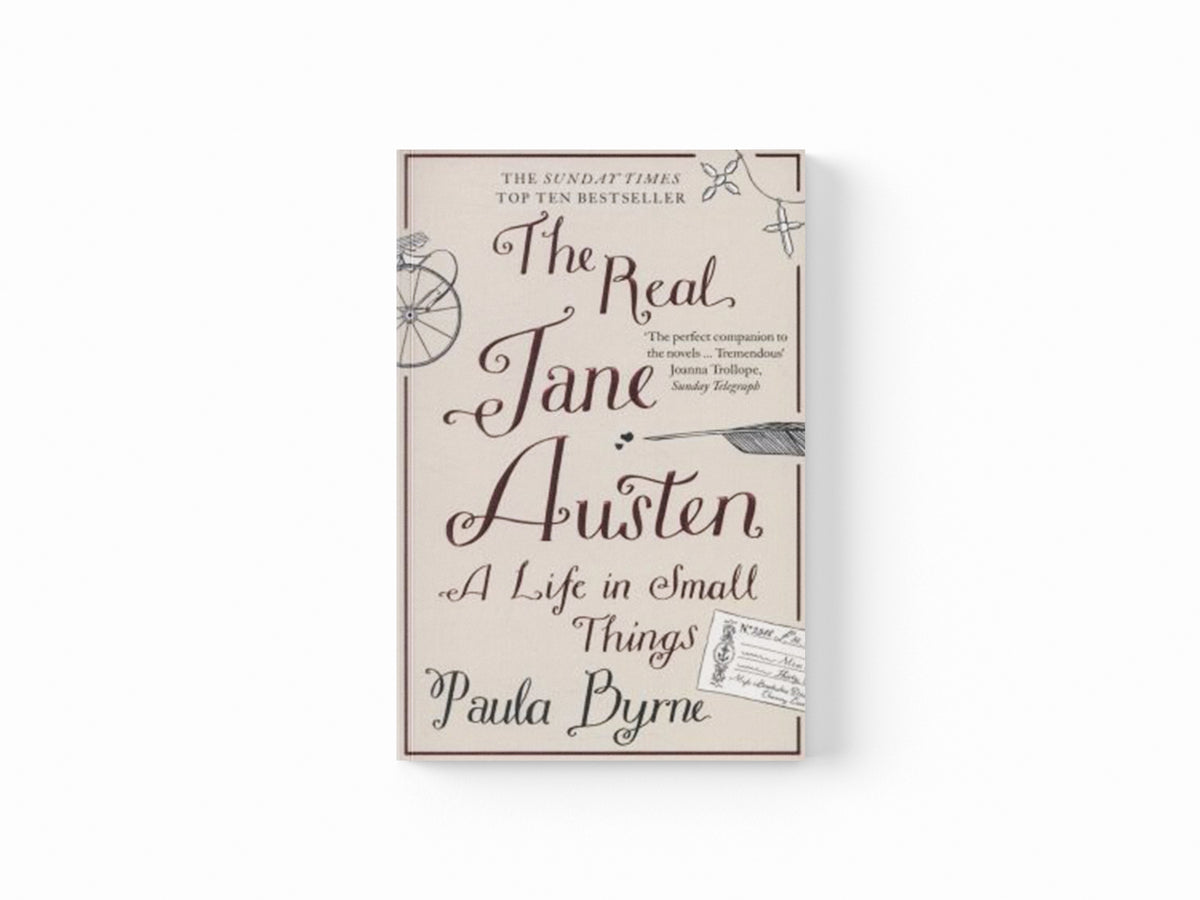The Real Jane Austen by Paula Byrne; 9780007358342