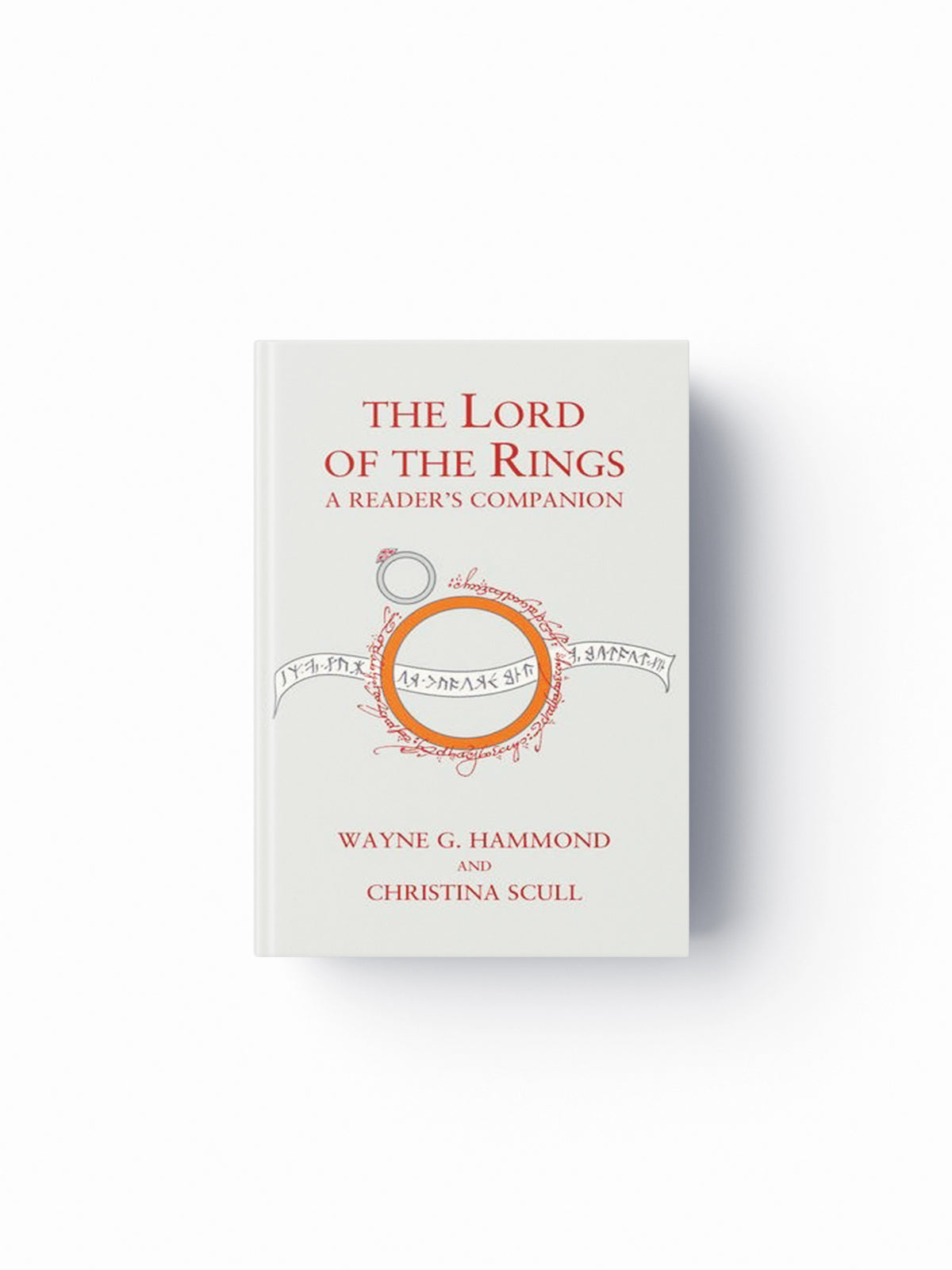 The Lord of the Rings: A Reader’s Companion by Christina Scull; Wayne G. Hammond; 9780007556908