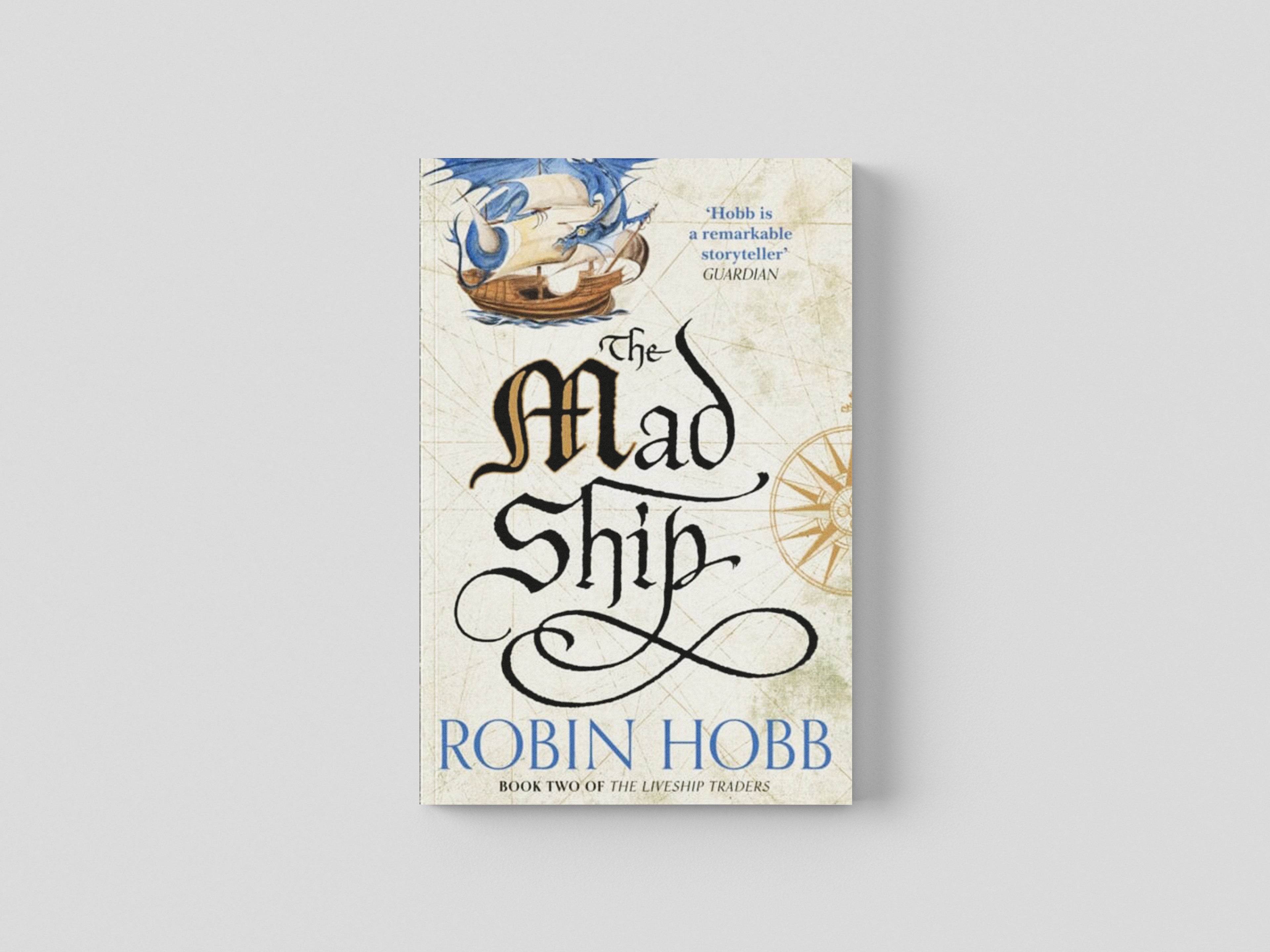 The Mad Ship by Robin Hobb; 9780008117467
