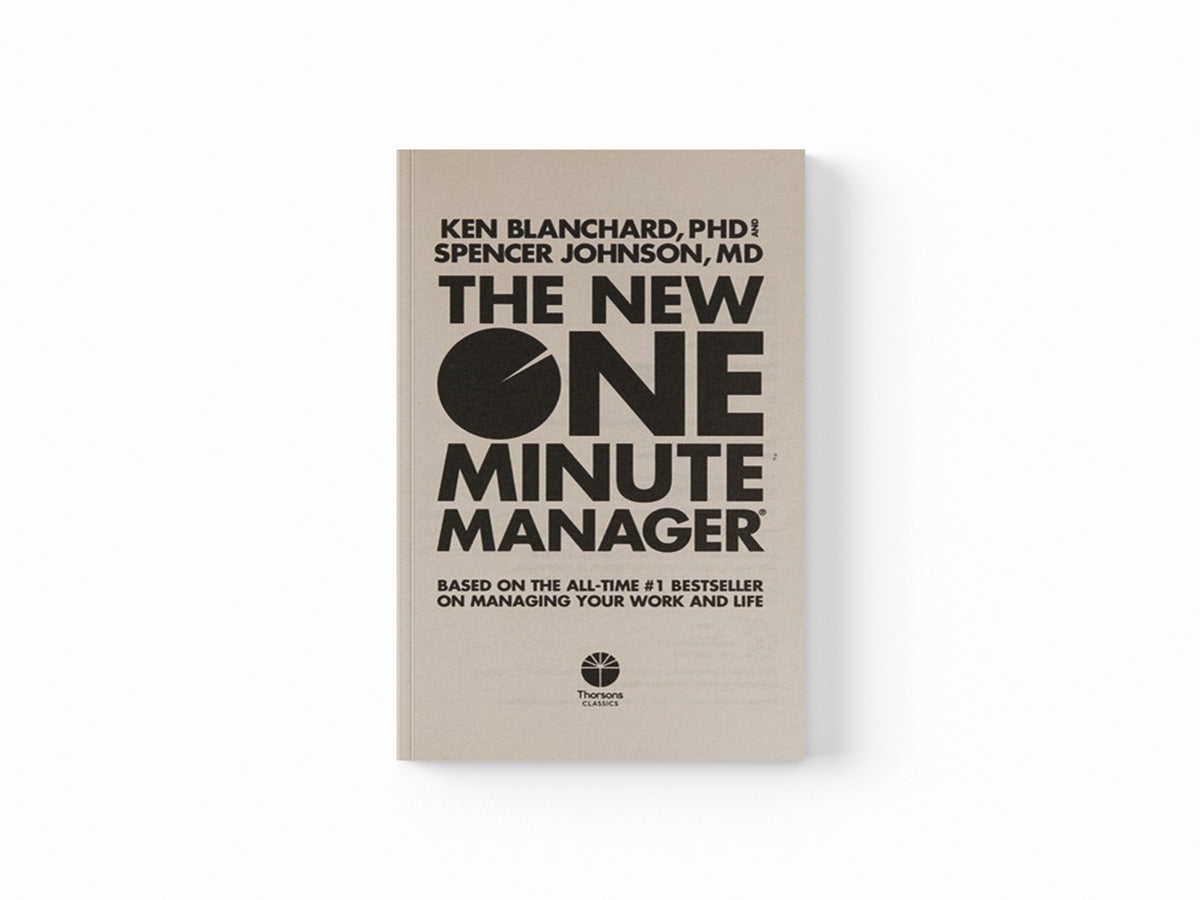The New One Minute Manager by Kenneth Blanchard; Spencer Johnson; 9780008128043