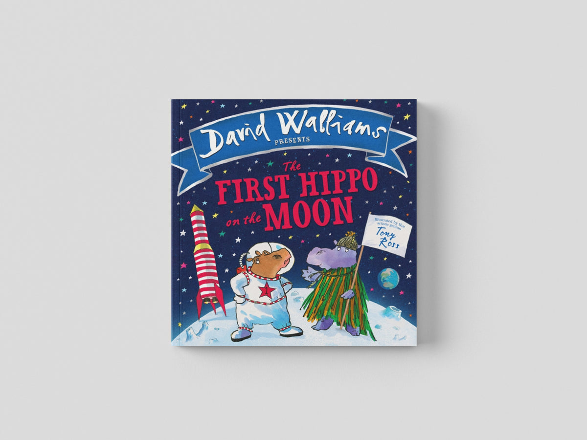 The First Hippo on the Moon by David Walliams; 9780008131814