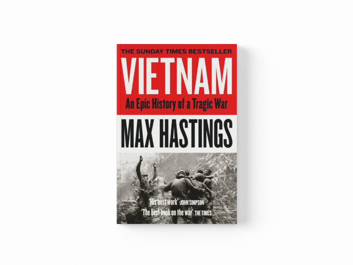 Vietnam by Max Hastings; 9780008133016
