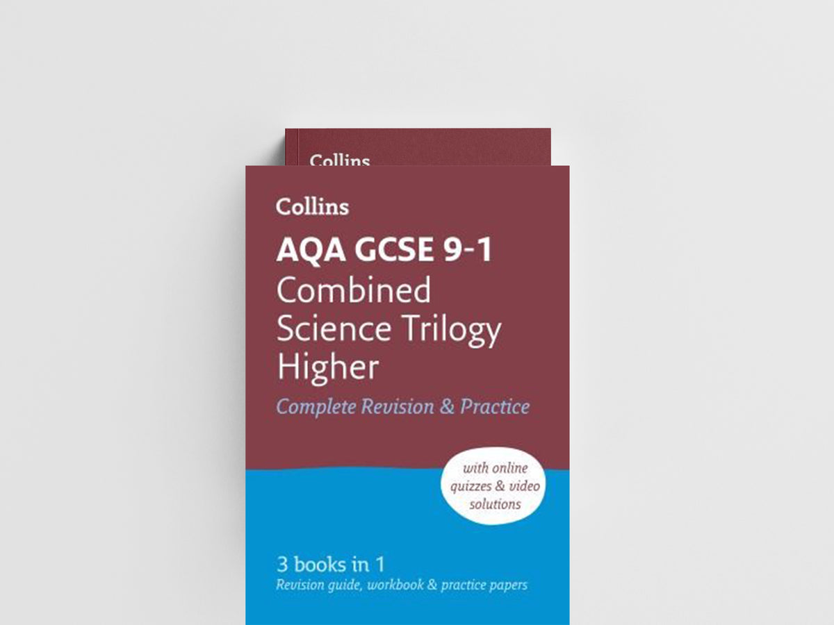 AQA GCSE 9-1 Combined Science Higher All-in-One Complete Revision and Practice by Collins GCSE; 9780008160869