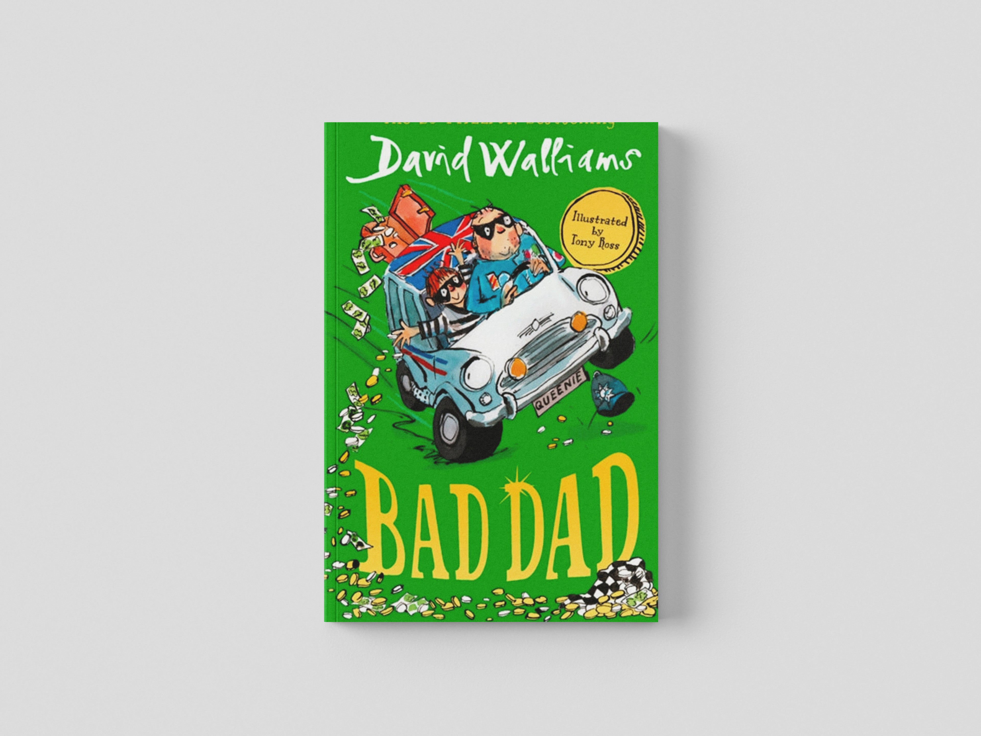 Bad Dad by David Walliams; 9780008164669