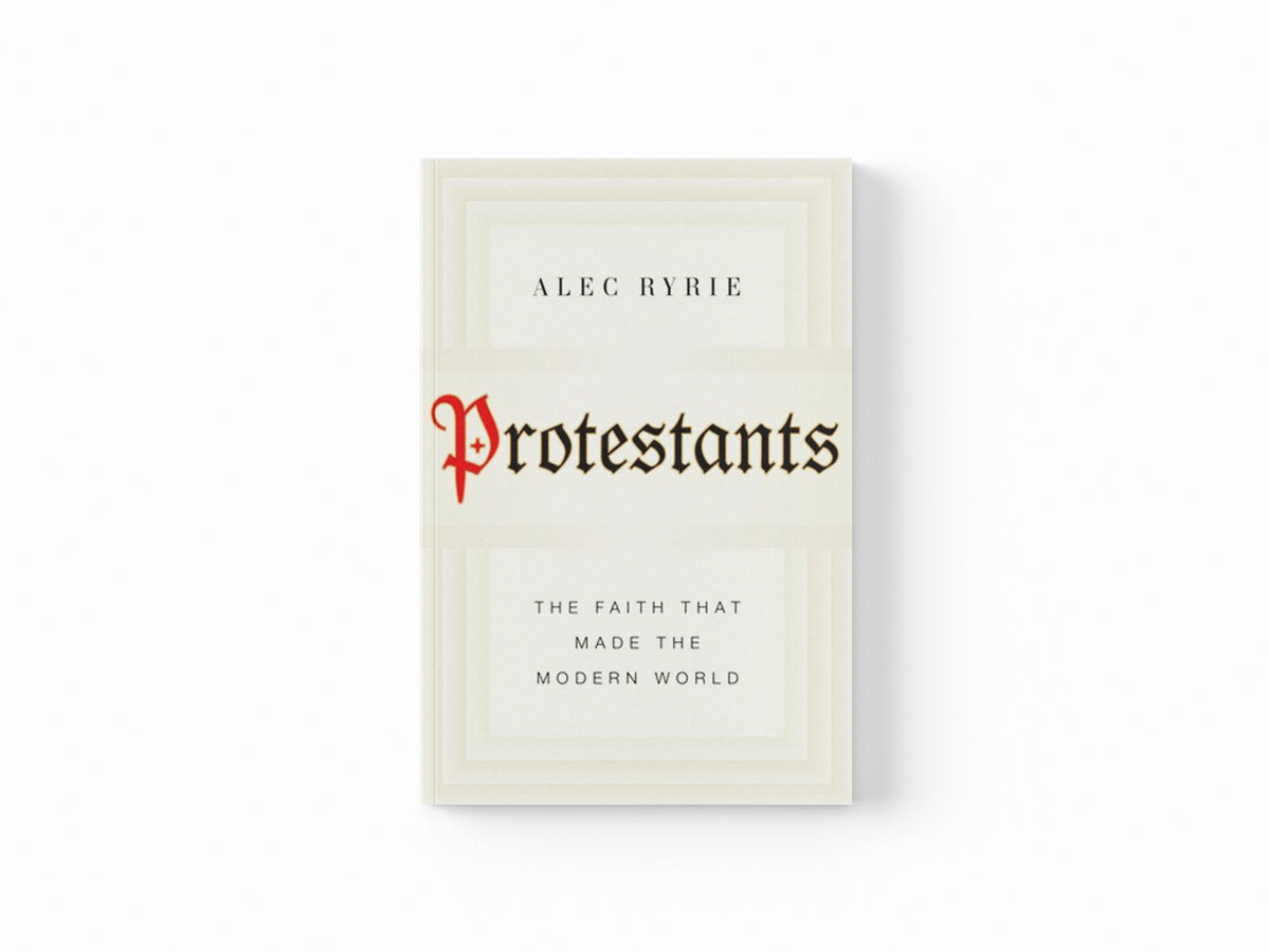 Protestants by Alec Ryrie; 9780008210007