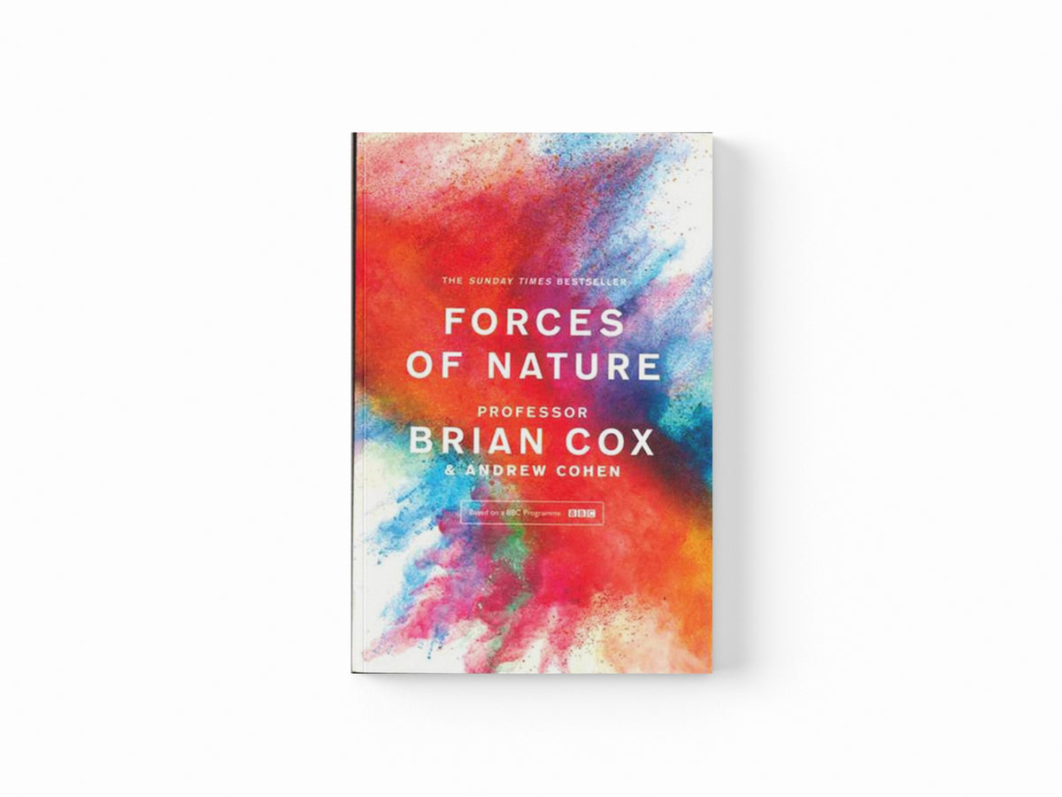 Forces of Nature by Professor Brian Cox; Andrew Cohen; 9780008210038