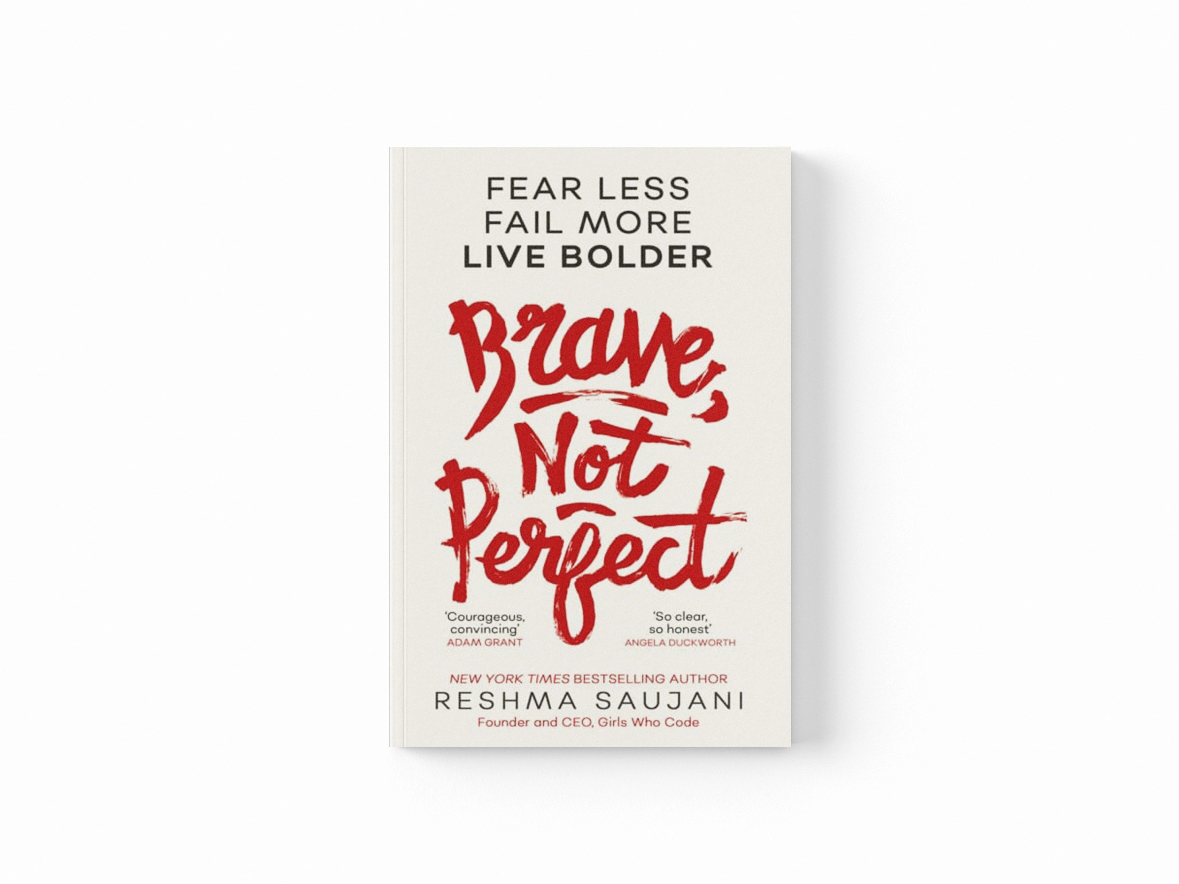 Brave, Not Perfect