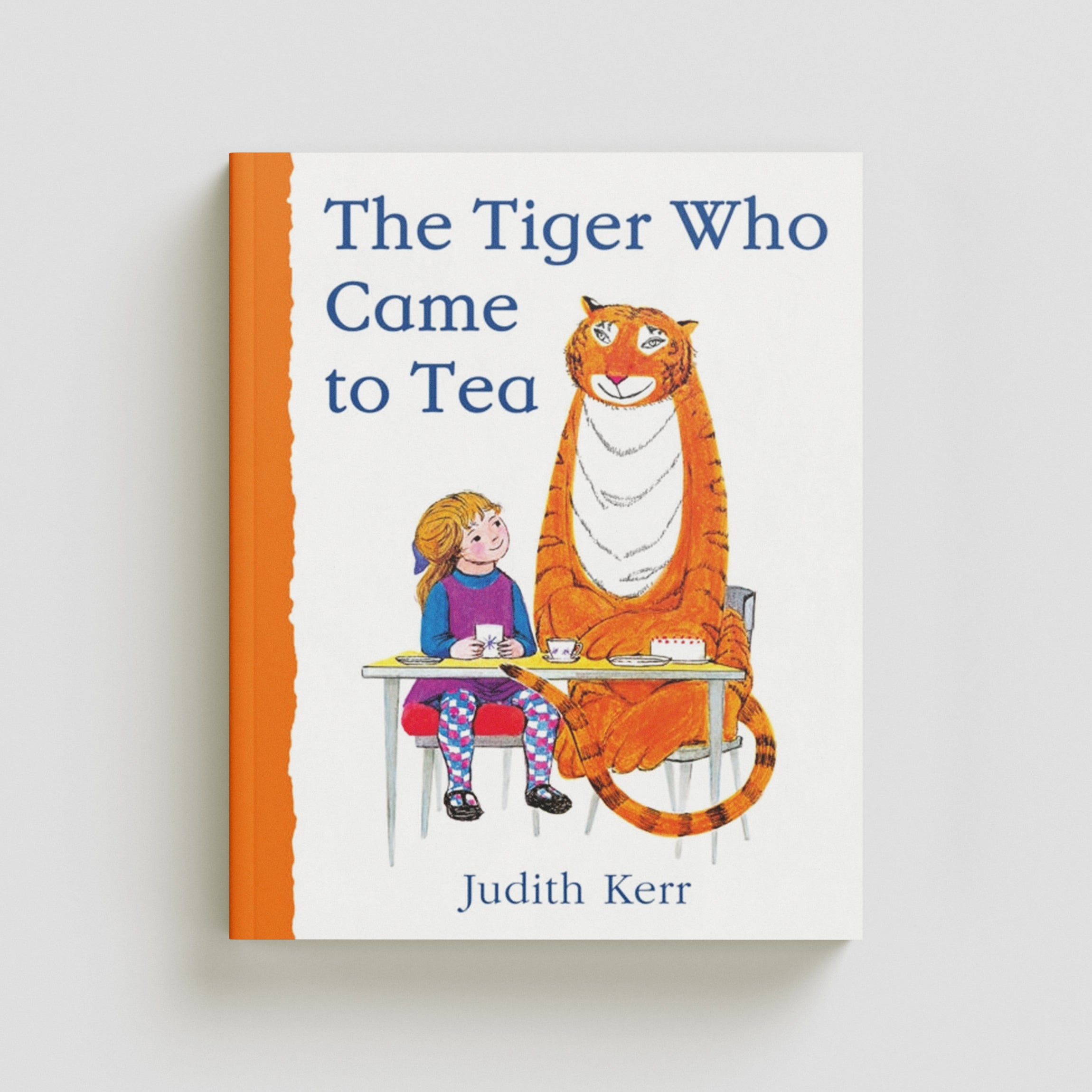 The Tiger Who Came to Tea by Judith Kerr; 9780008280581