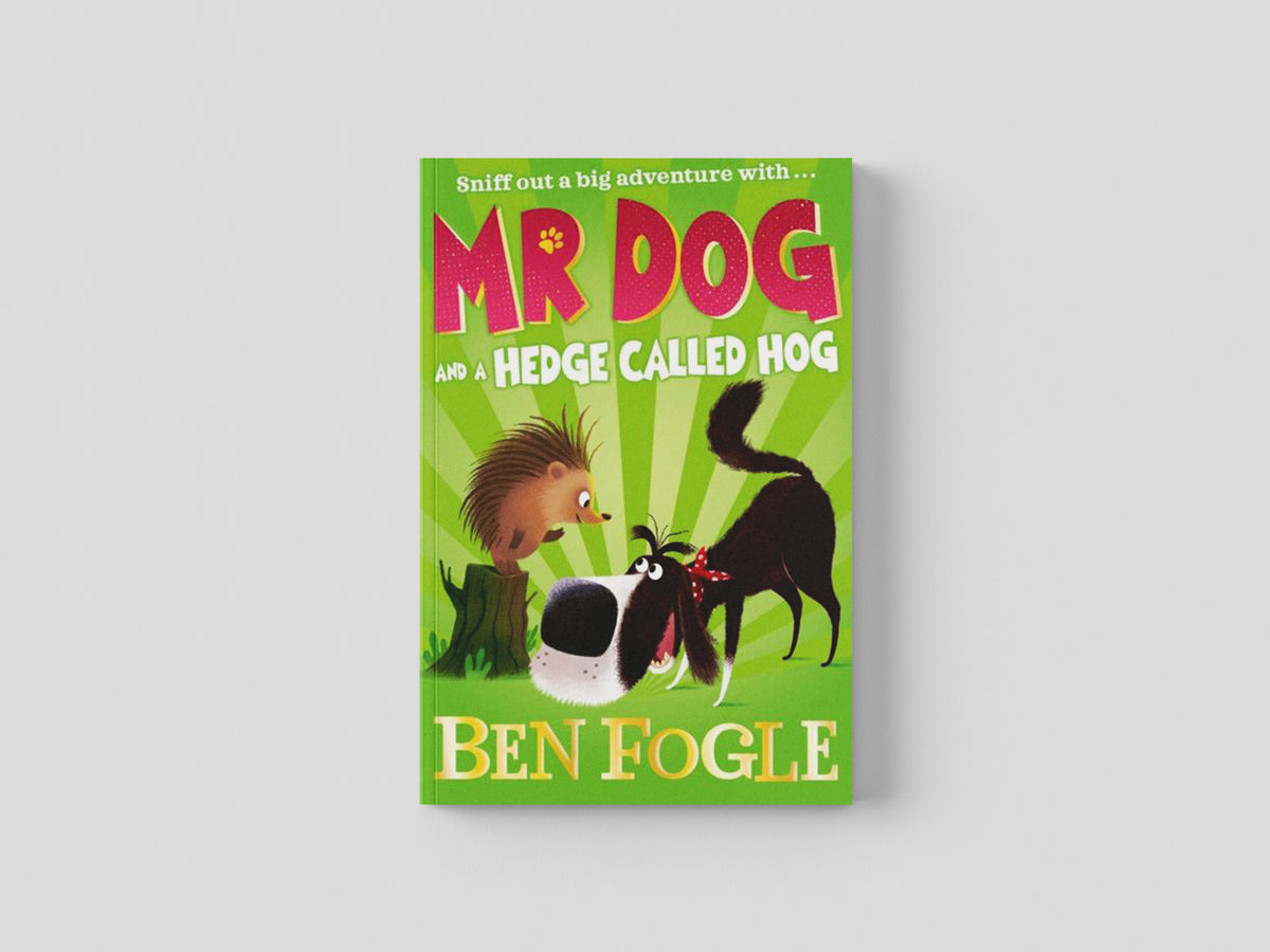 Mr Dog and a Hedge Called Hog by HarperCollins Publishers; 9780008306427