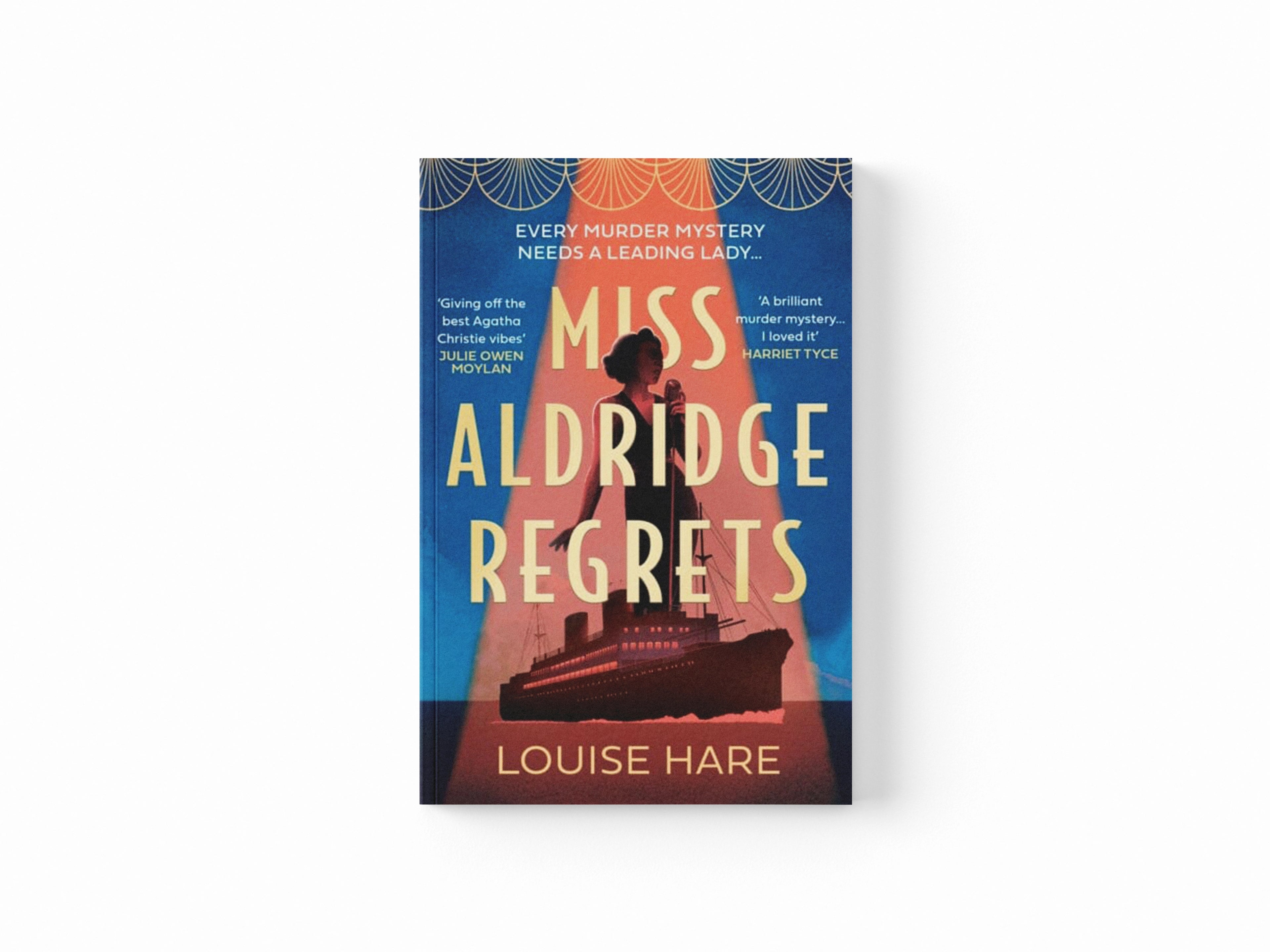 Miss Aldridge Regrets