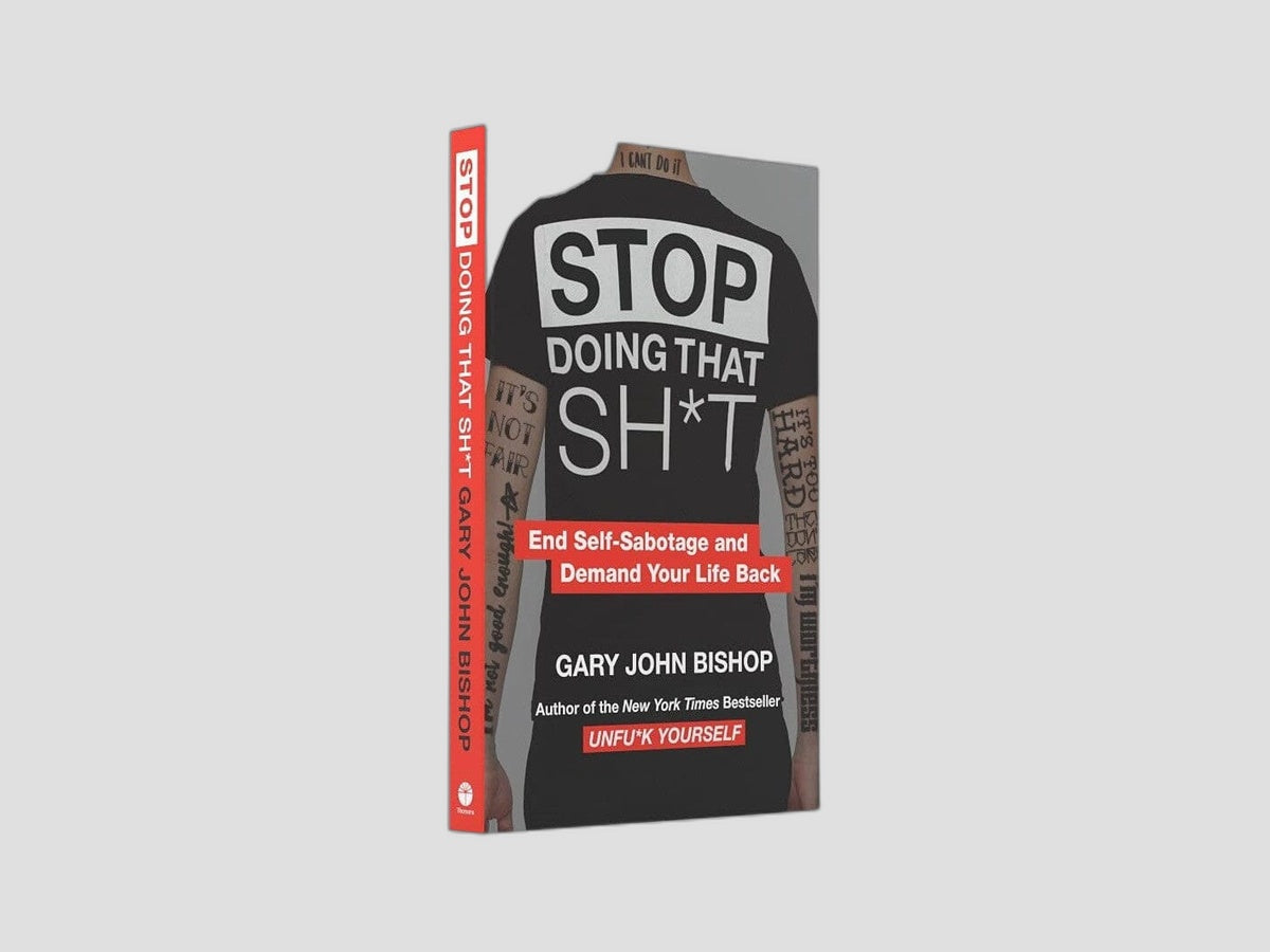 Stop Doing That Sh*t by HarperCollins Publishers; 9780008344412