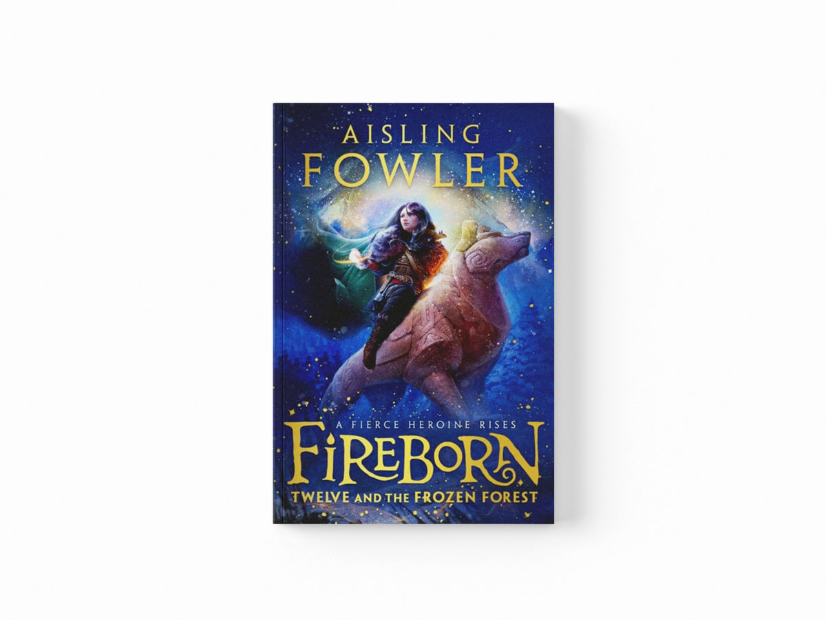 Fireborn: Twelve and the Frozen Forest