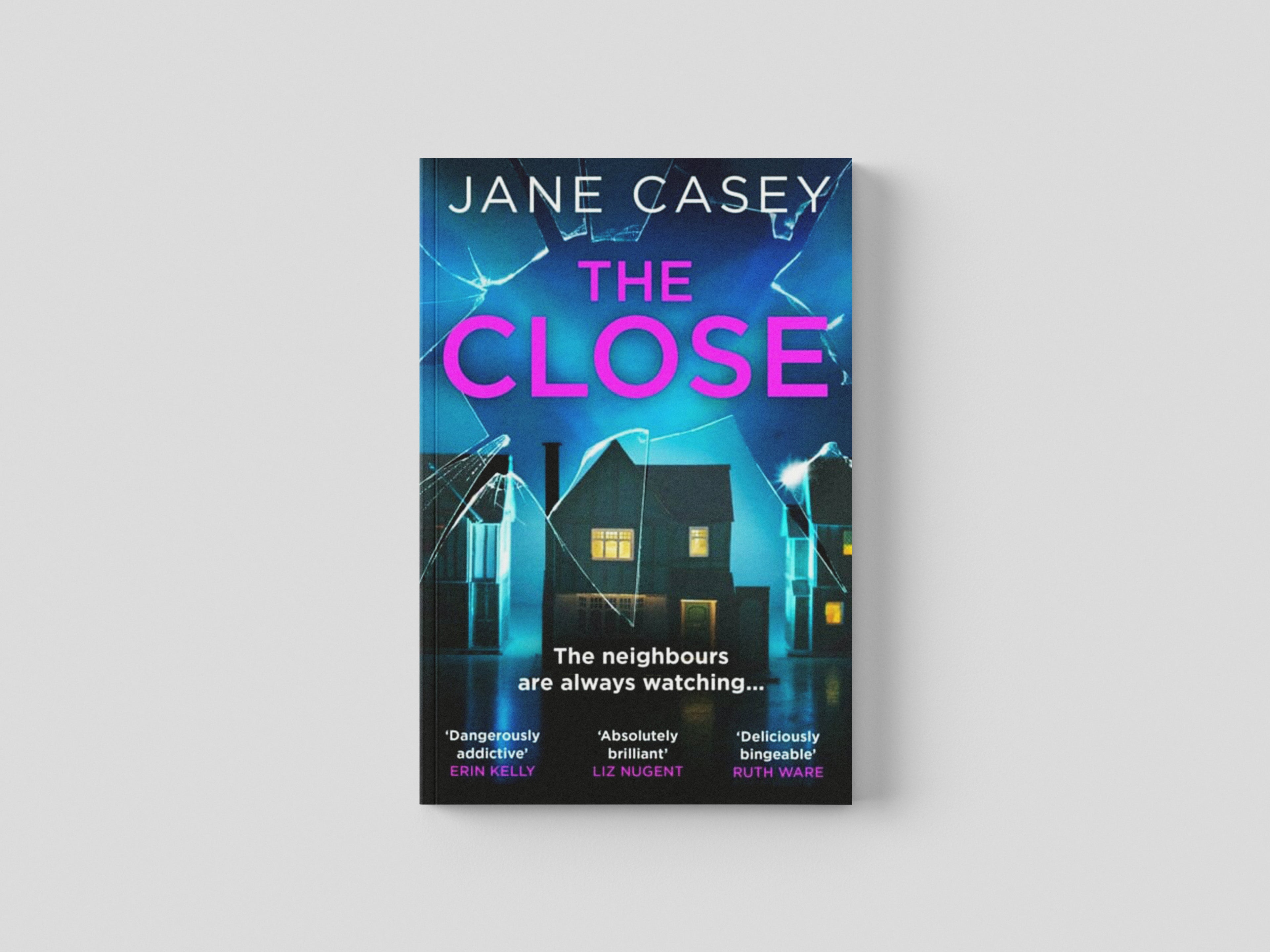 The Close by Jane Casey; 9780008405014