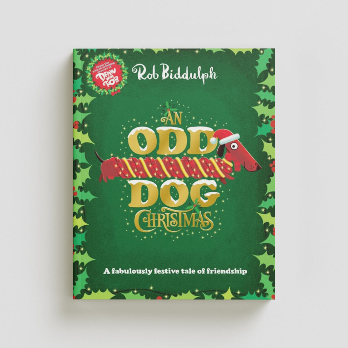 An Odd Dog Christmas by HarperCollins Publishers; 9780008413361