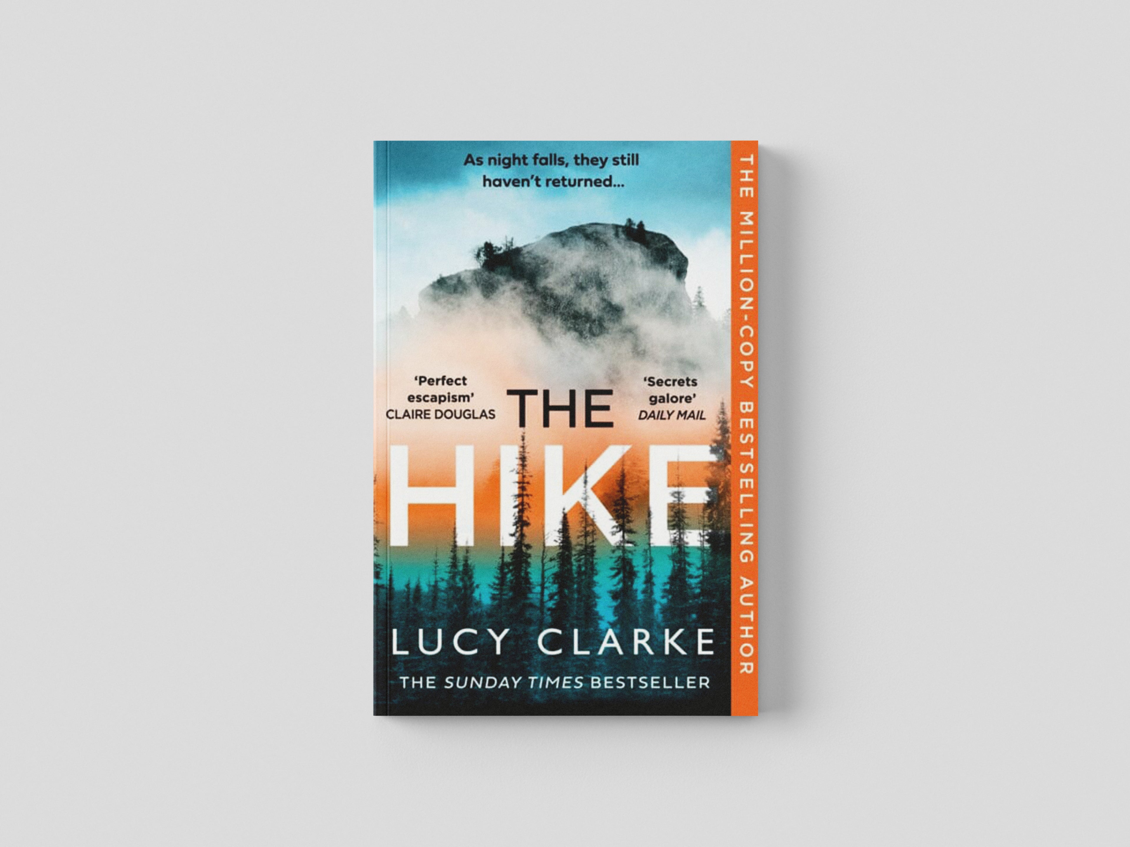 The Hike by Lucy Clarke; 9780008462468