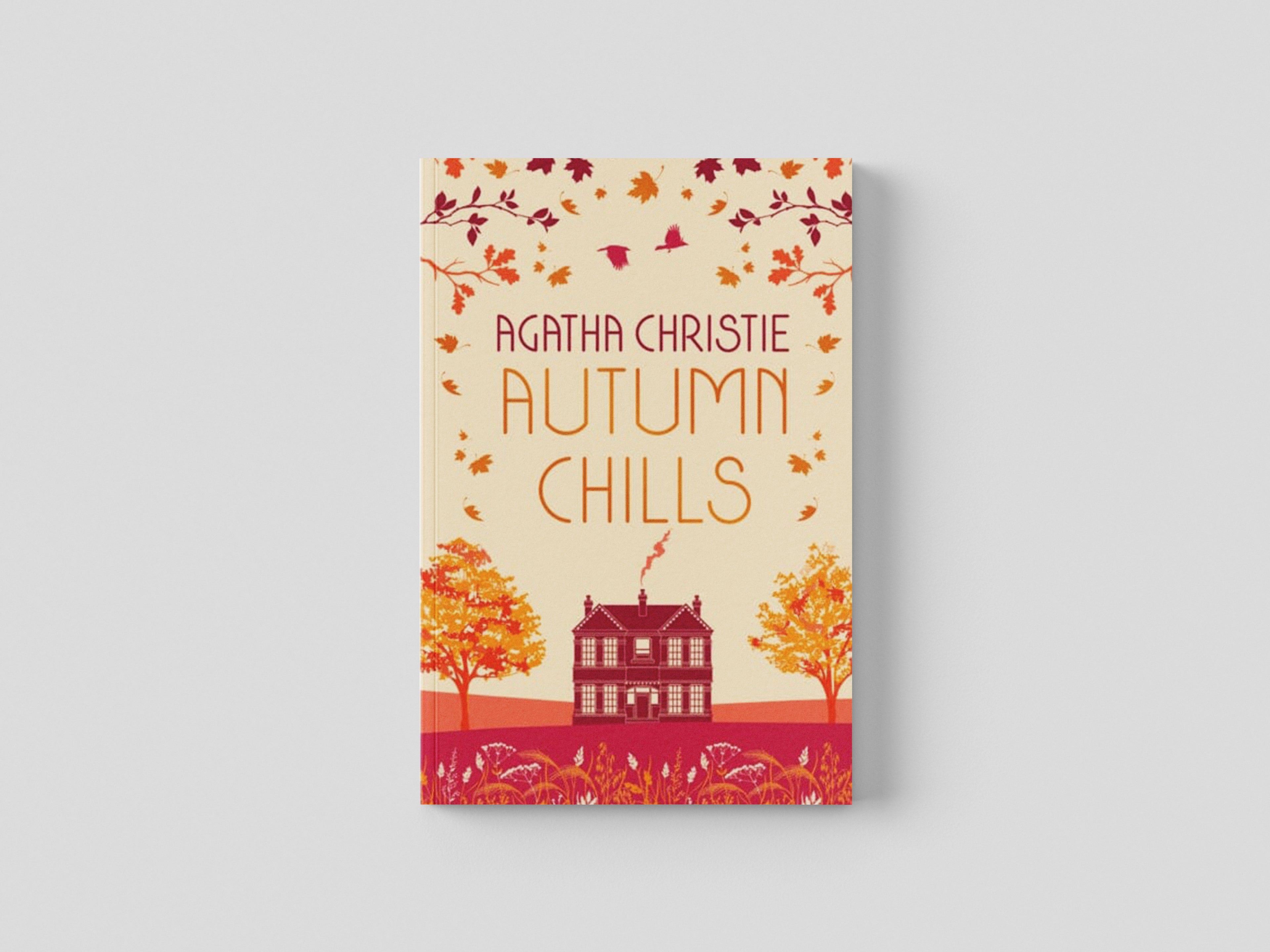 AUTUMN CHILLS: Tales of Intrigue from the Queen of Crime by Agatha Christie; 9780008470975