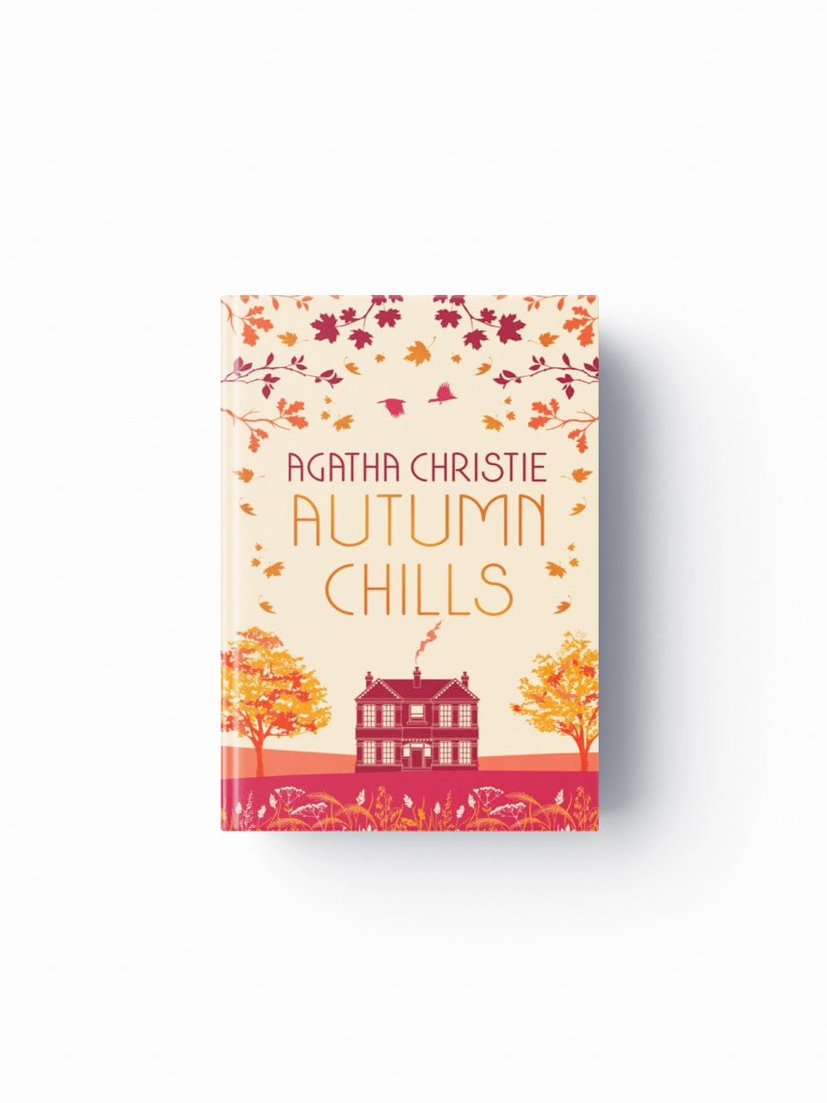 AUTUMN CHILLS: Tales of Intrigue from the Queen of Crime