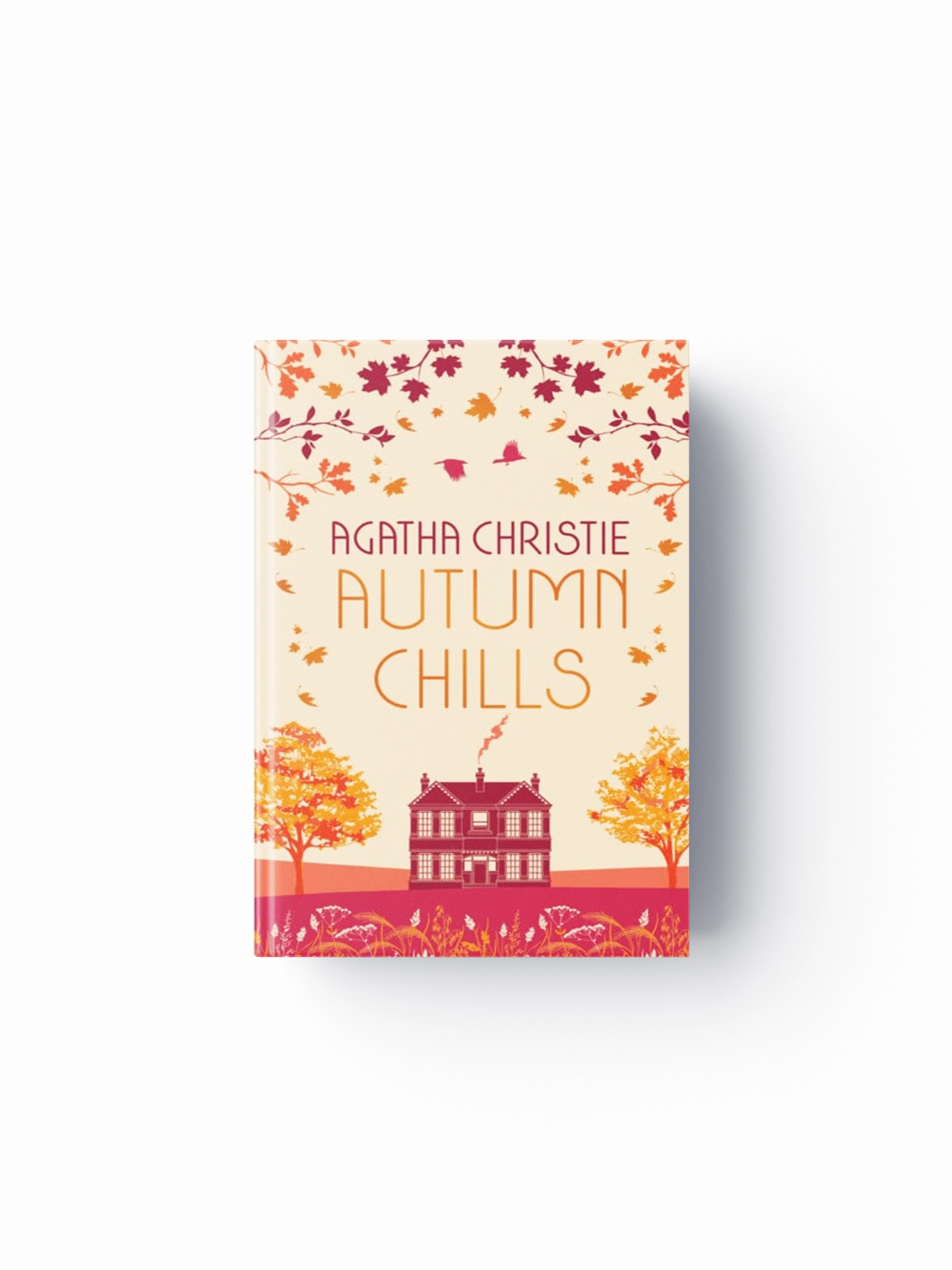 AUTUMN CHILLS: Tales of Intrigue from the Queen of Crime