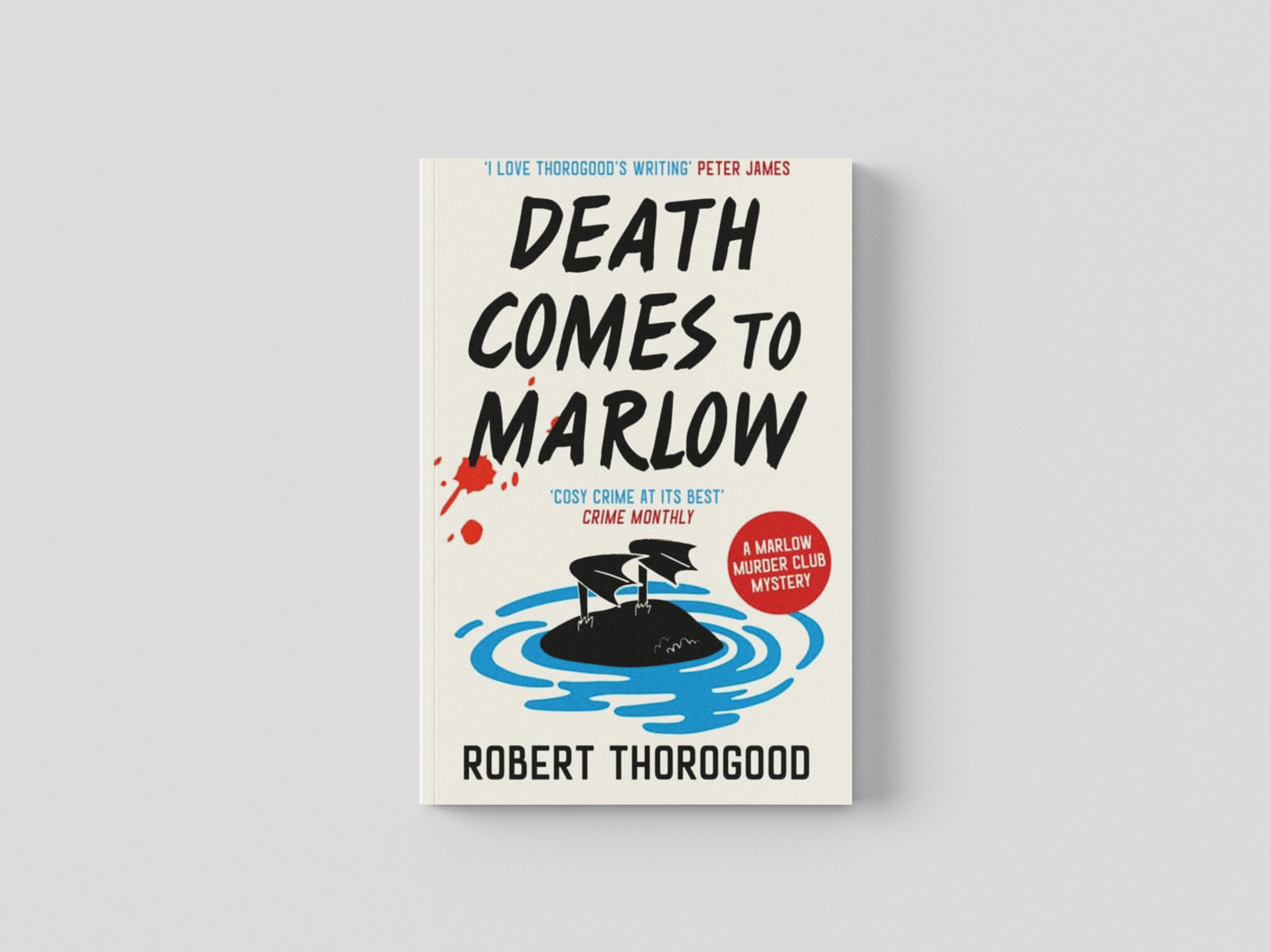 Death Comes to Marlow by Robert Thorogood; 9780008476519