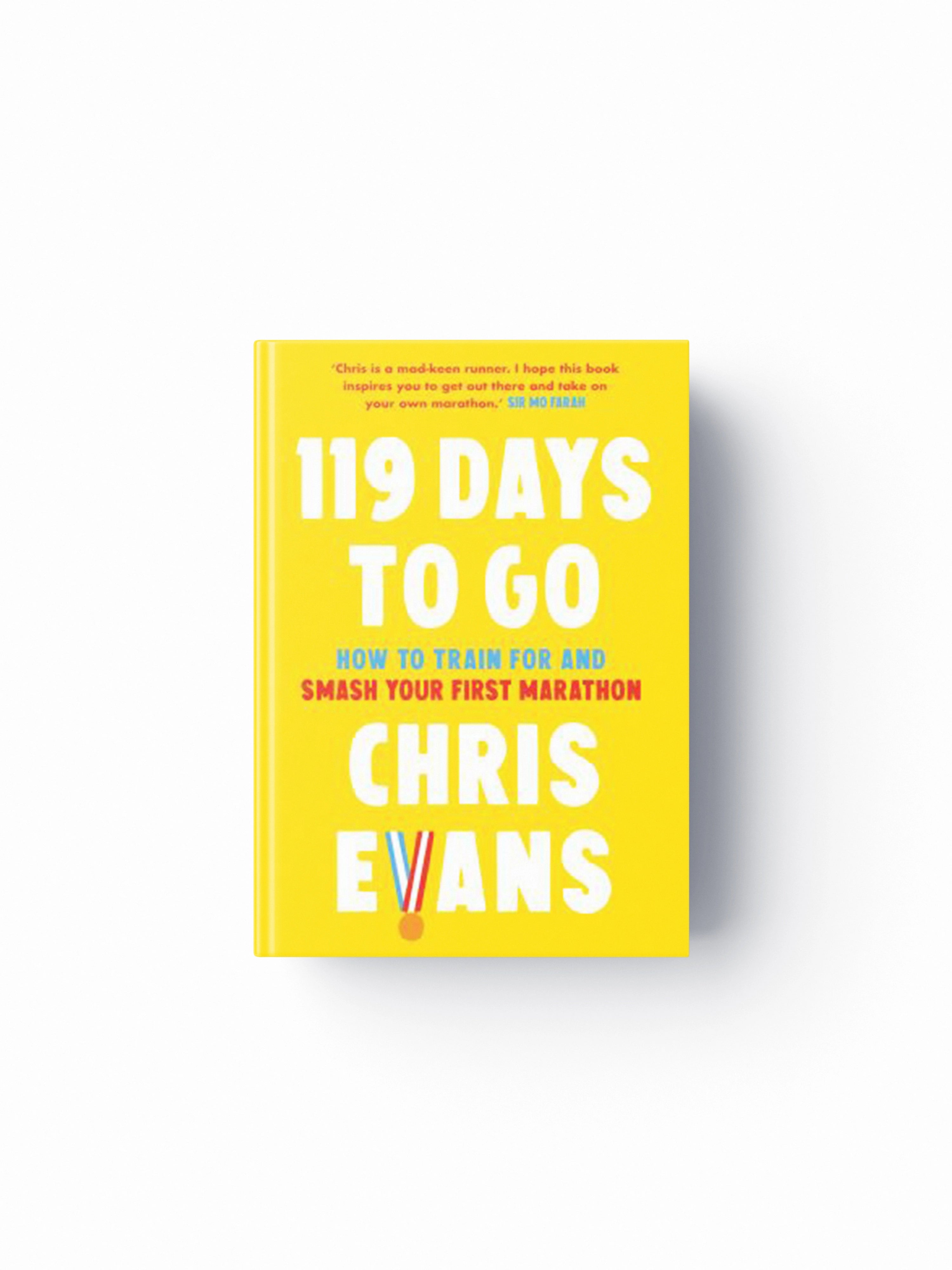 119 Days to Go by Chris Evans; 9780008480752